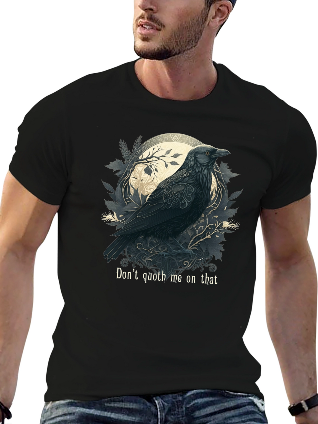 Raven Art T-Shirt - Dont Quoth Me