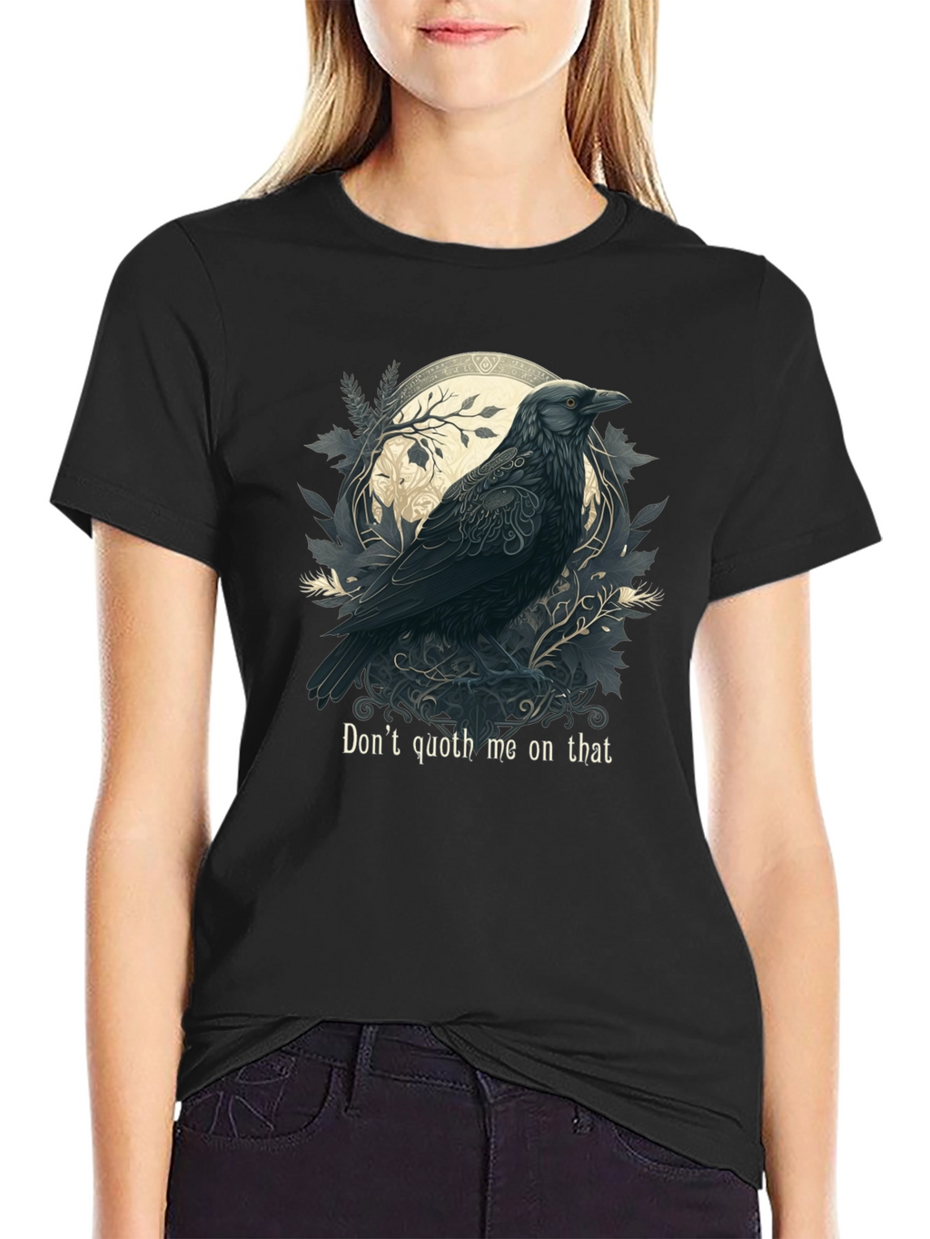 Raven Art T-Shirt - Dont Quoth Me