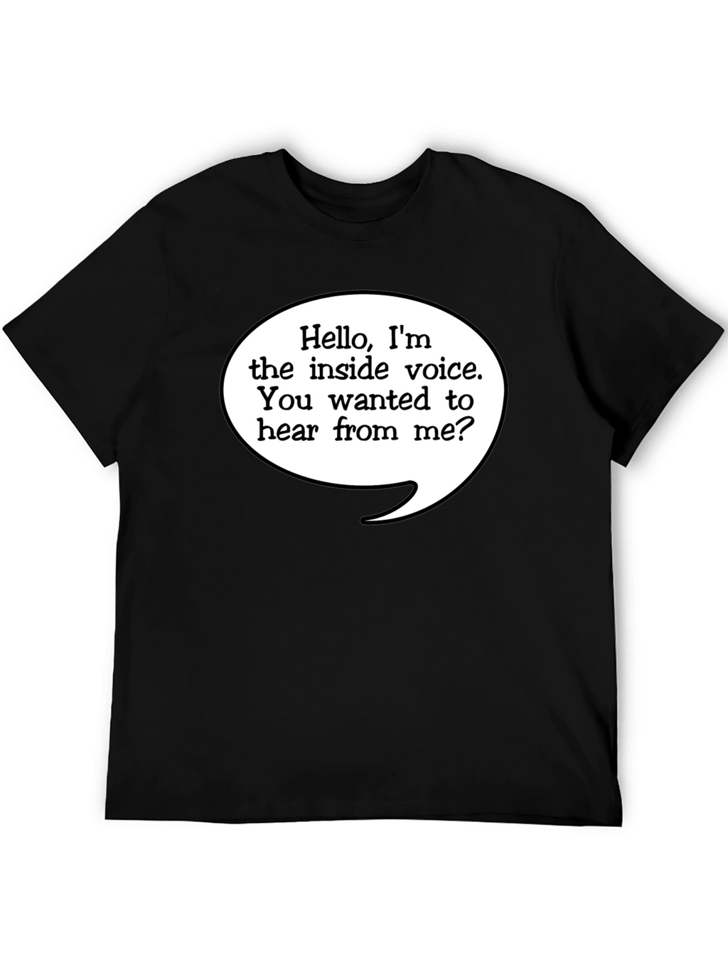 Inside Voice T-Shirt - Funny Novelty Tee