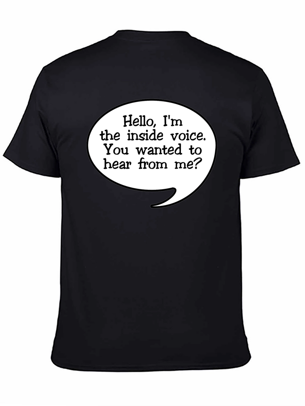 Inside Voice T-Shirt - Funny Novelty Tee