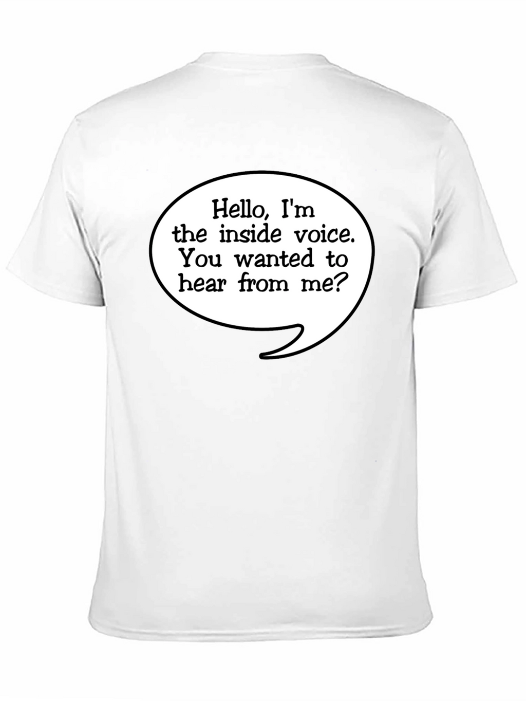 Inside Voice T-Shirt - Funny Novelty Tee