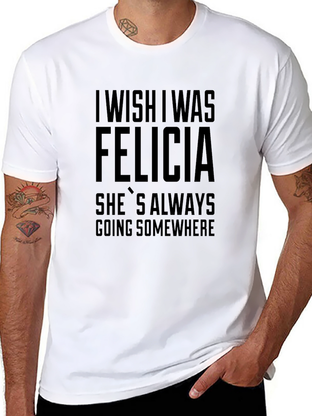I Wish I Was Felicia T-Shirt