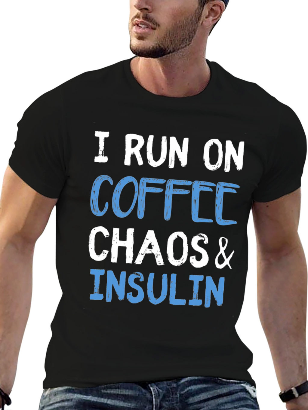 I Run on Coffee Chaos & Insulin T-Shirt