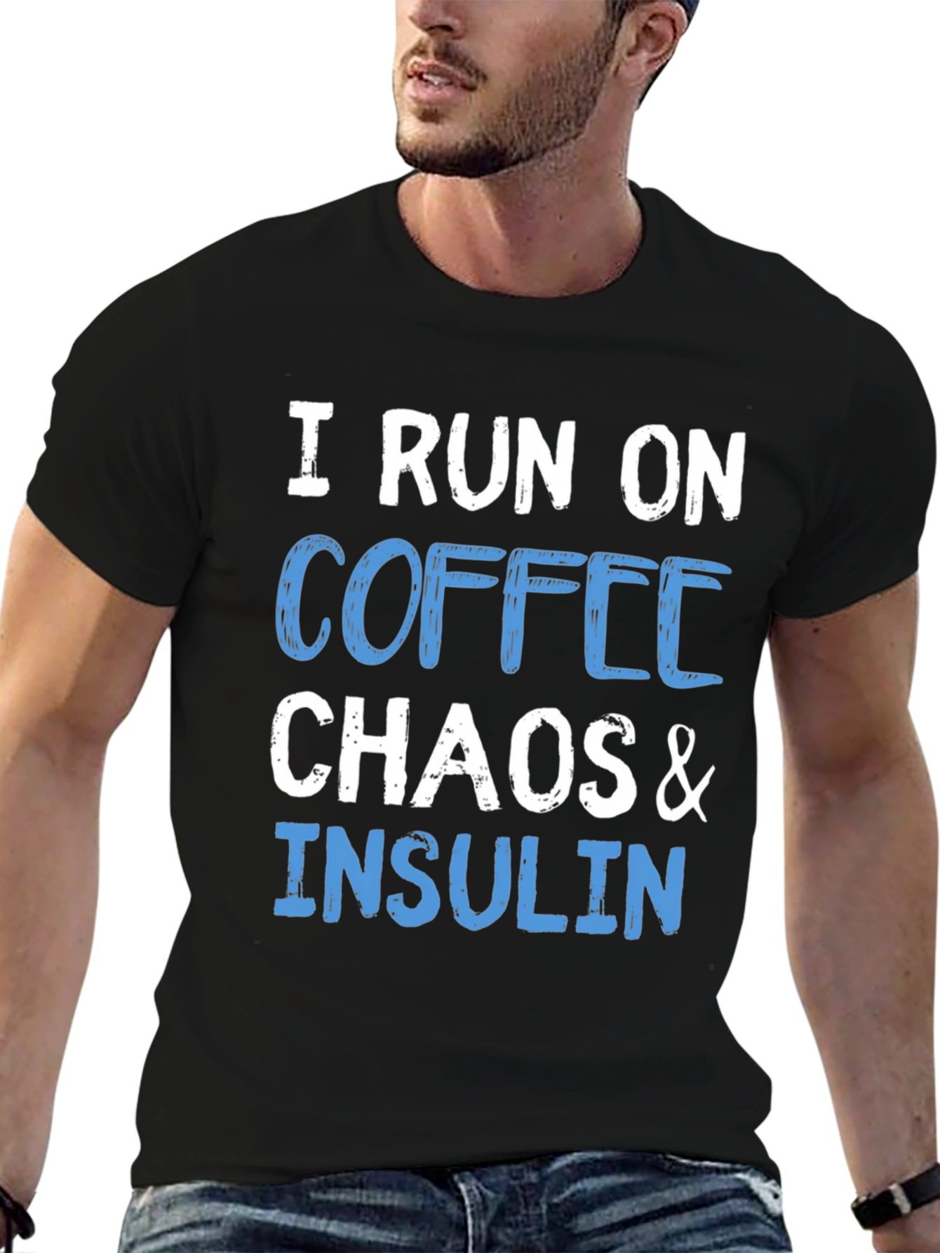 I Run on Coffee Chaos & Insulin T-Shirt