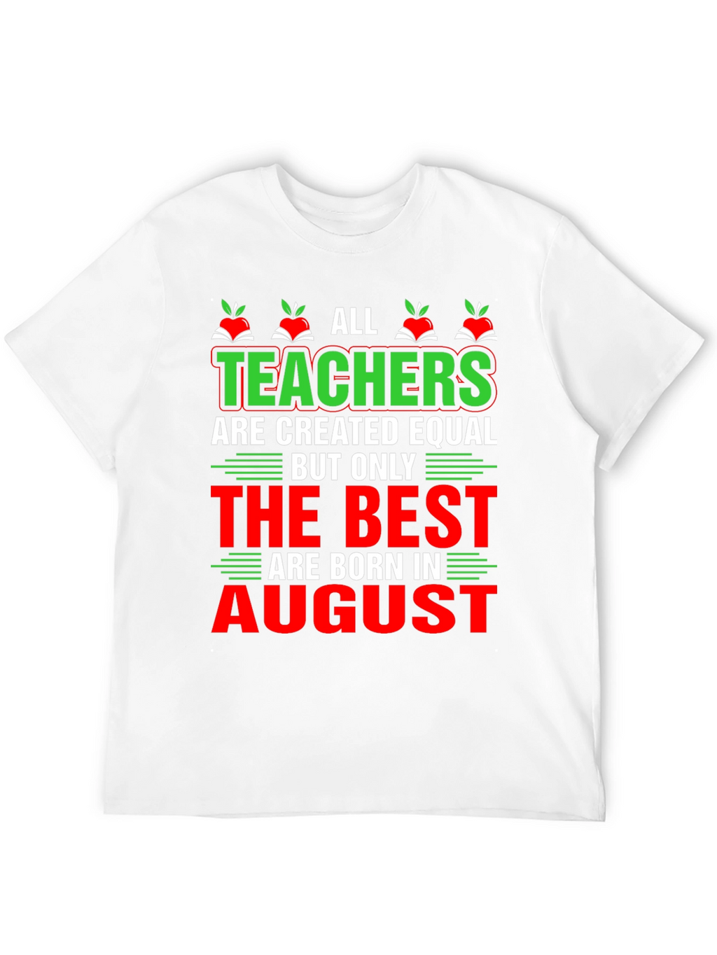 All Teachers Are Created Equal T-Shirt