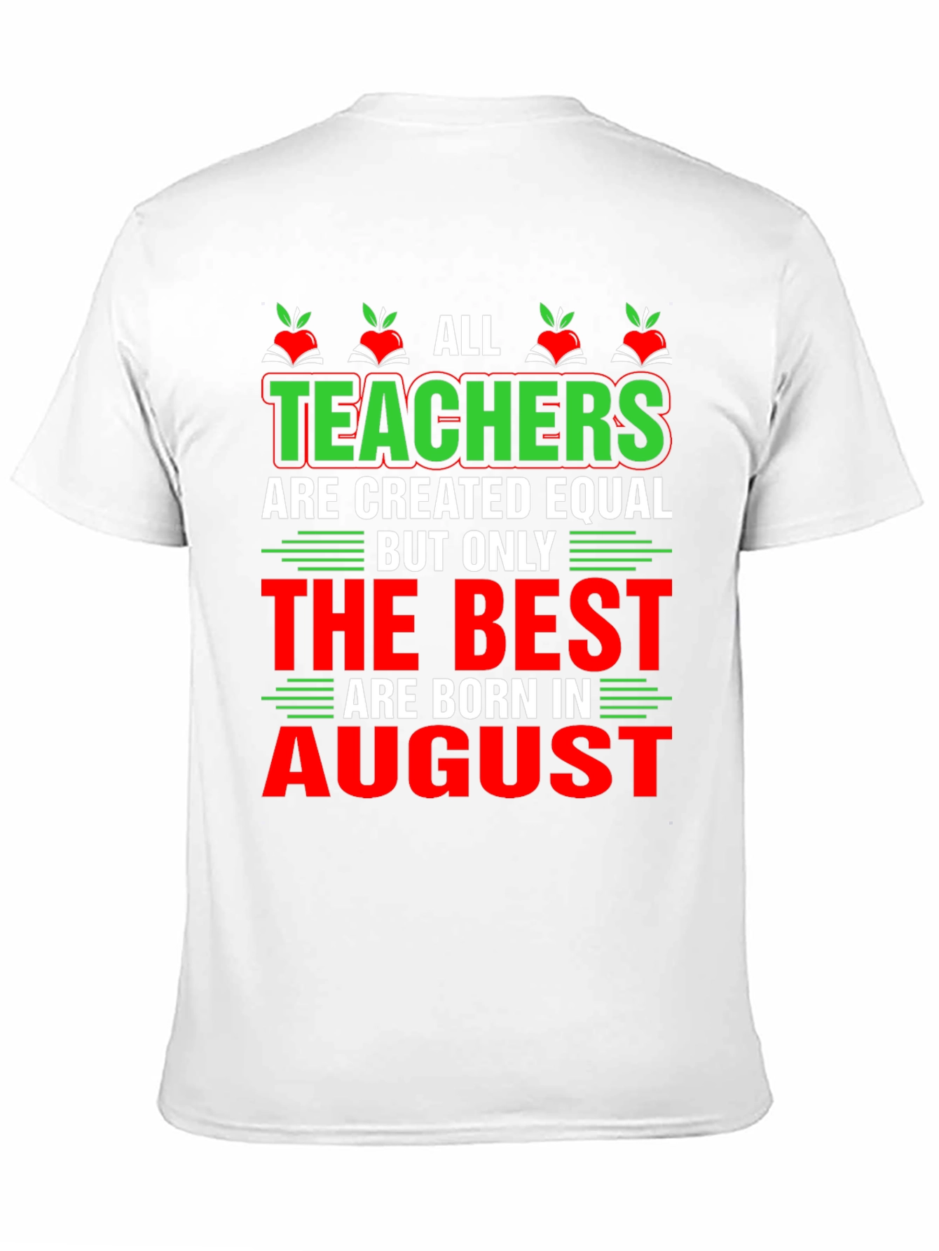 All Teachers Are Created Equal T-Shirt