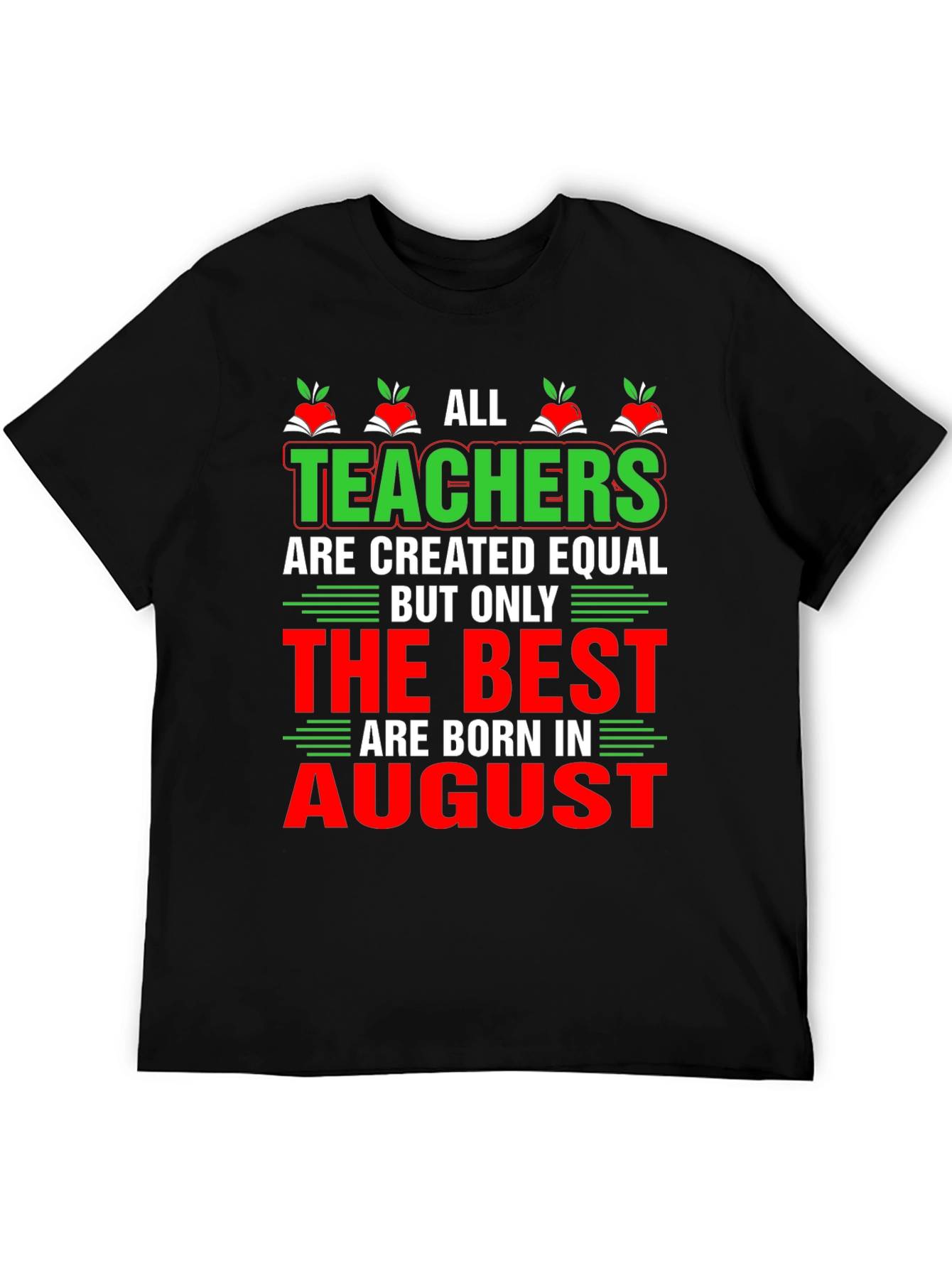 All Teachers Are Created Equal T-Shirt