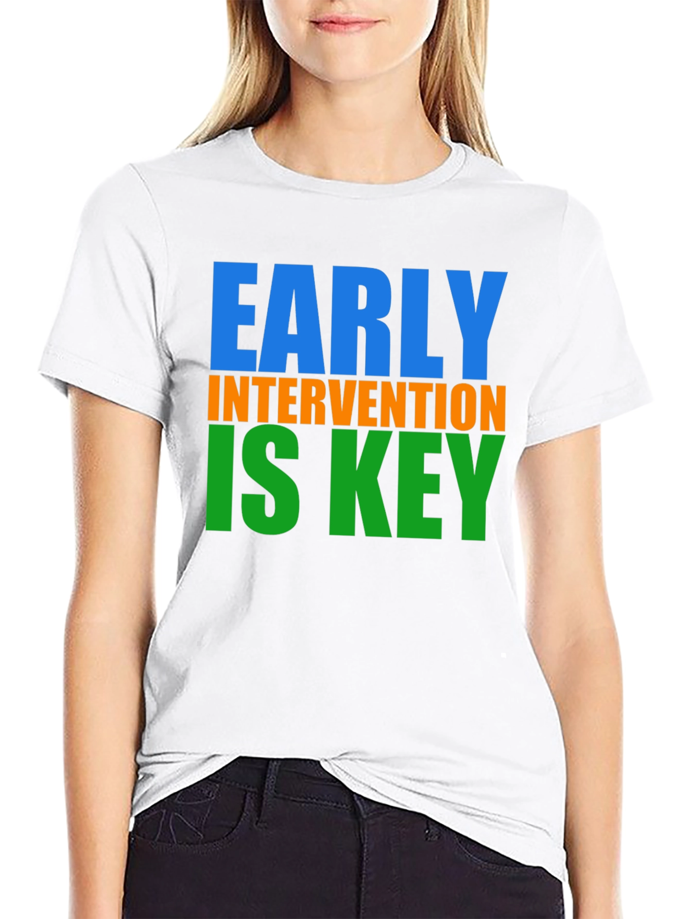 Early Intervention is Key T-Shirt