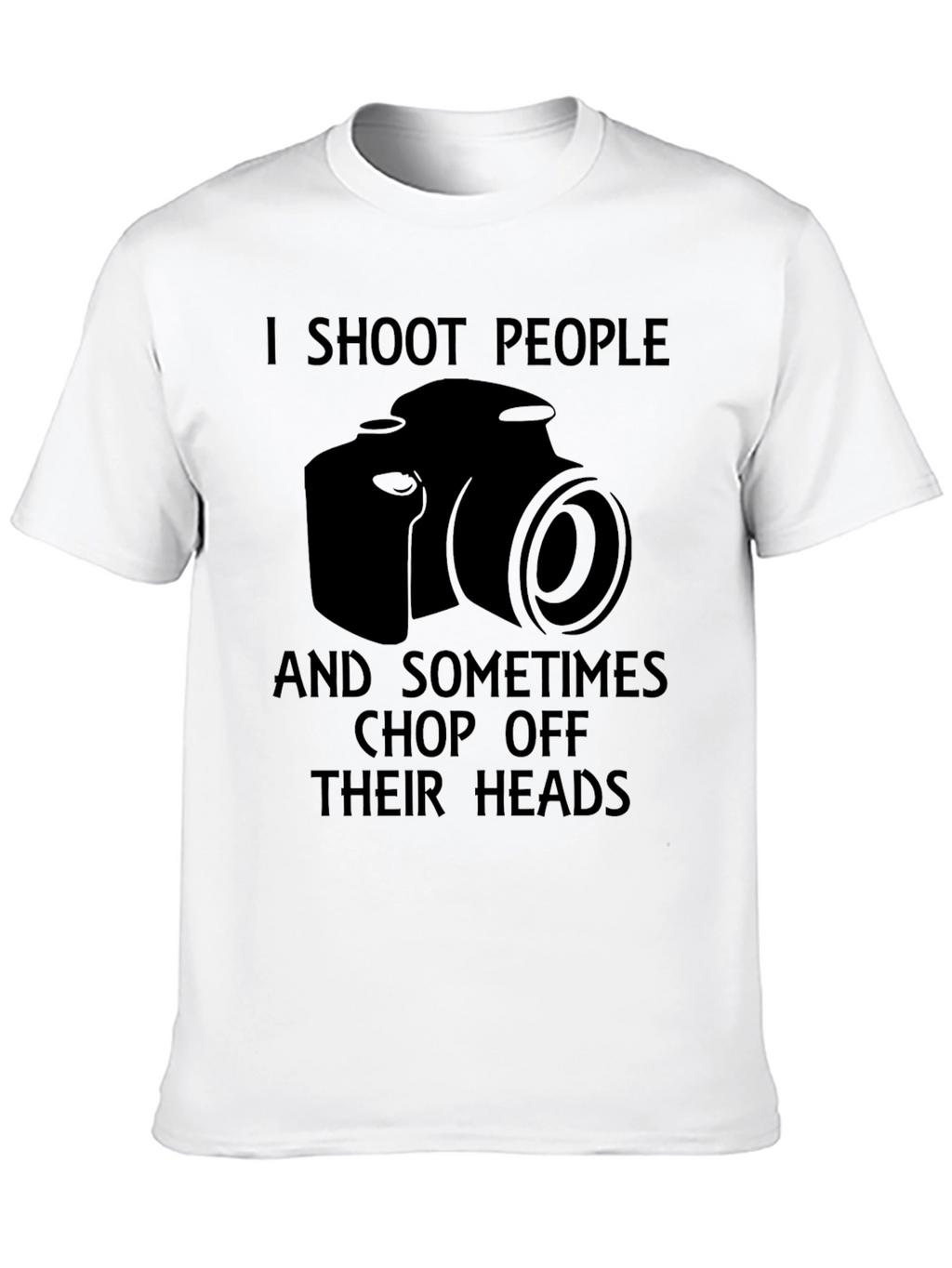 I Shoot People Camera T-Shirt