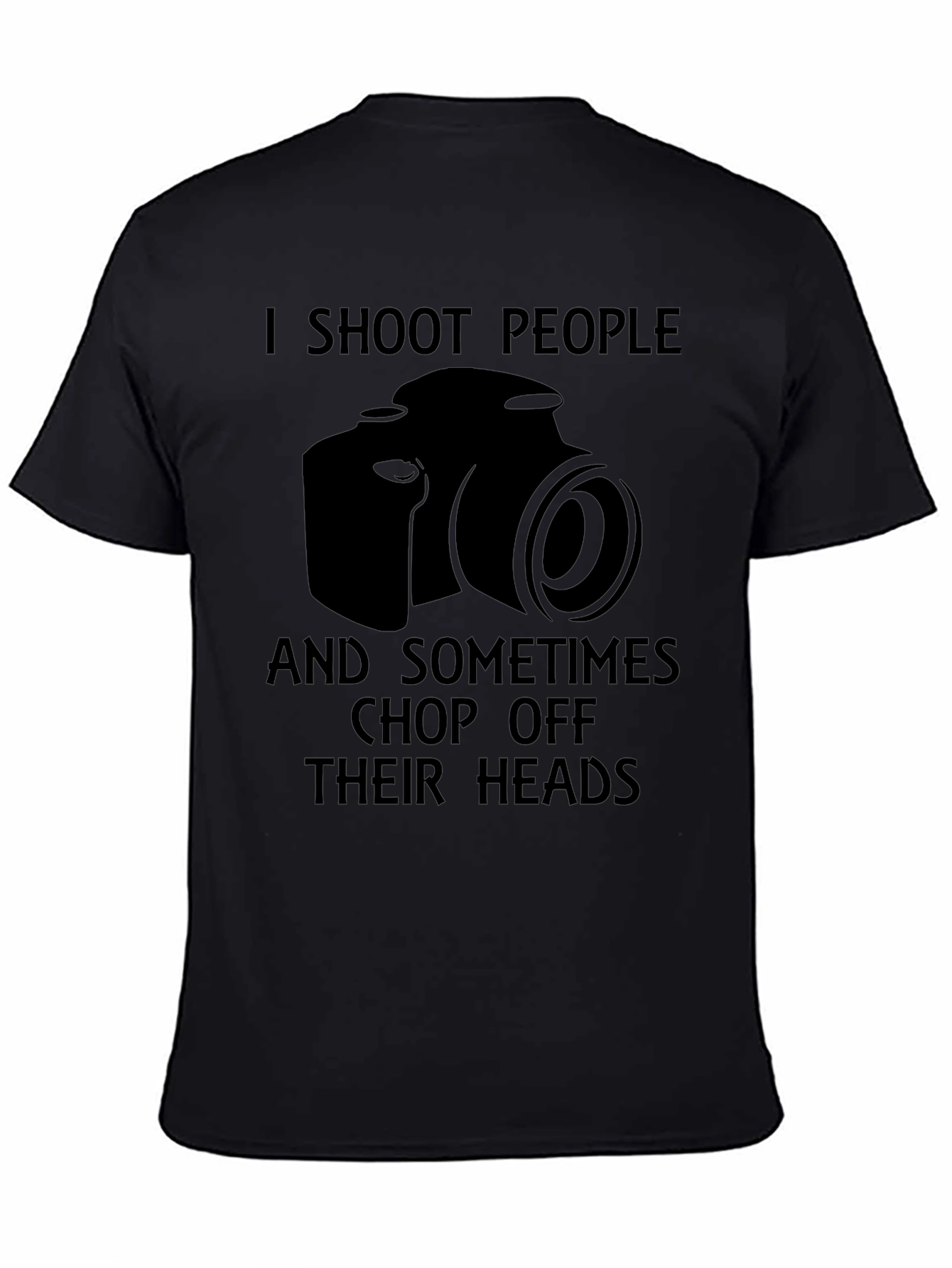 I Shoot People Camera T-Shirt