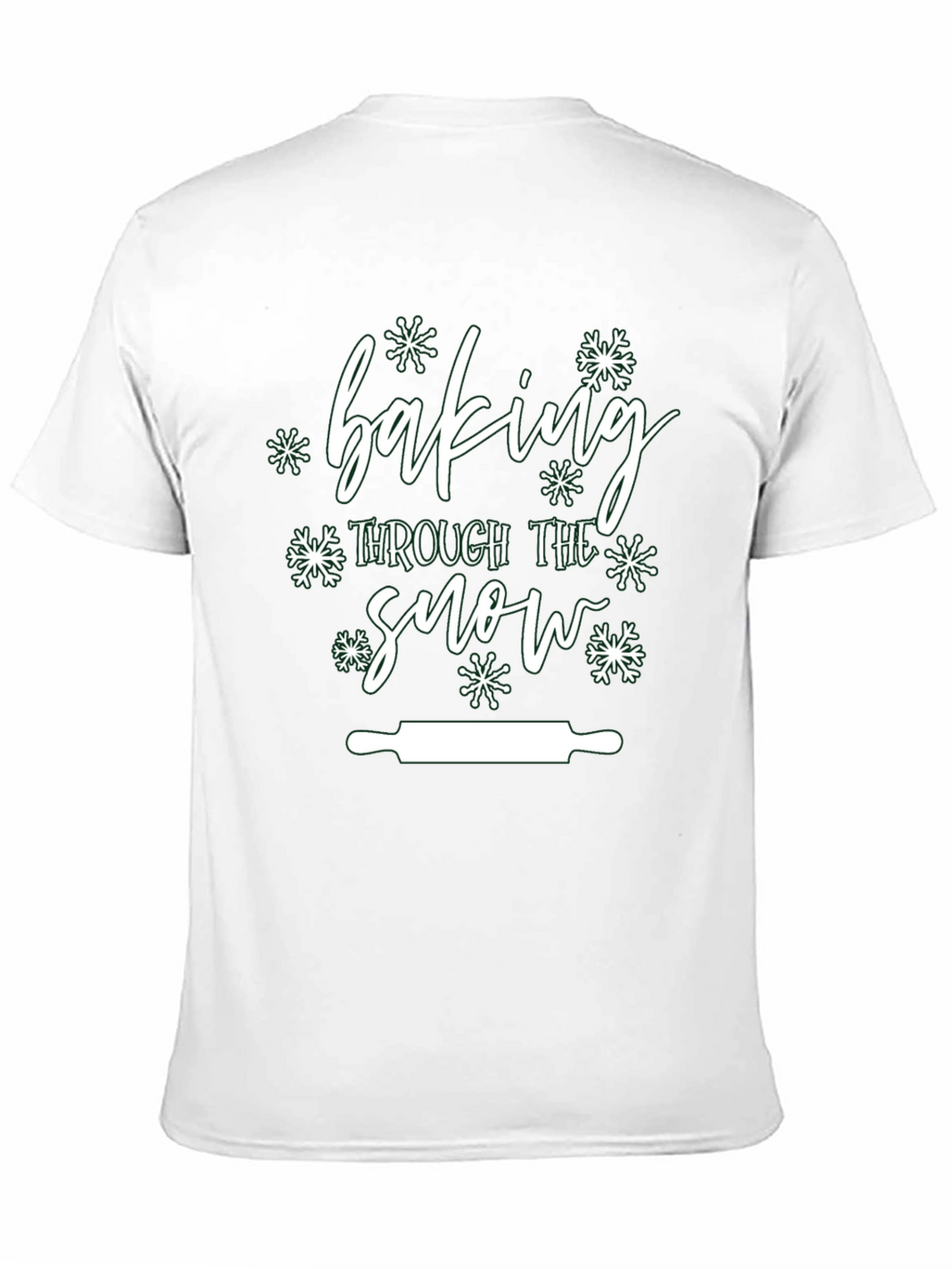 Baking Through the Snow T-Shirt - Holiday Edition