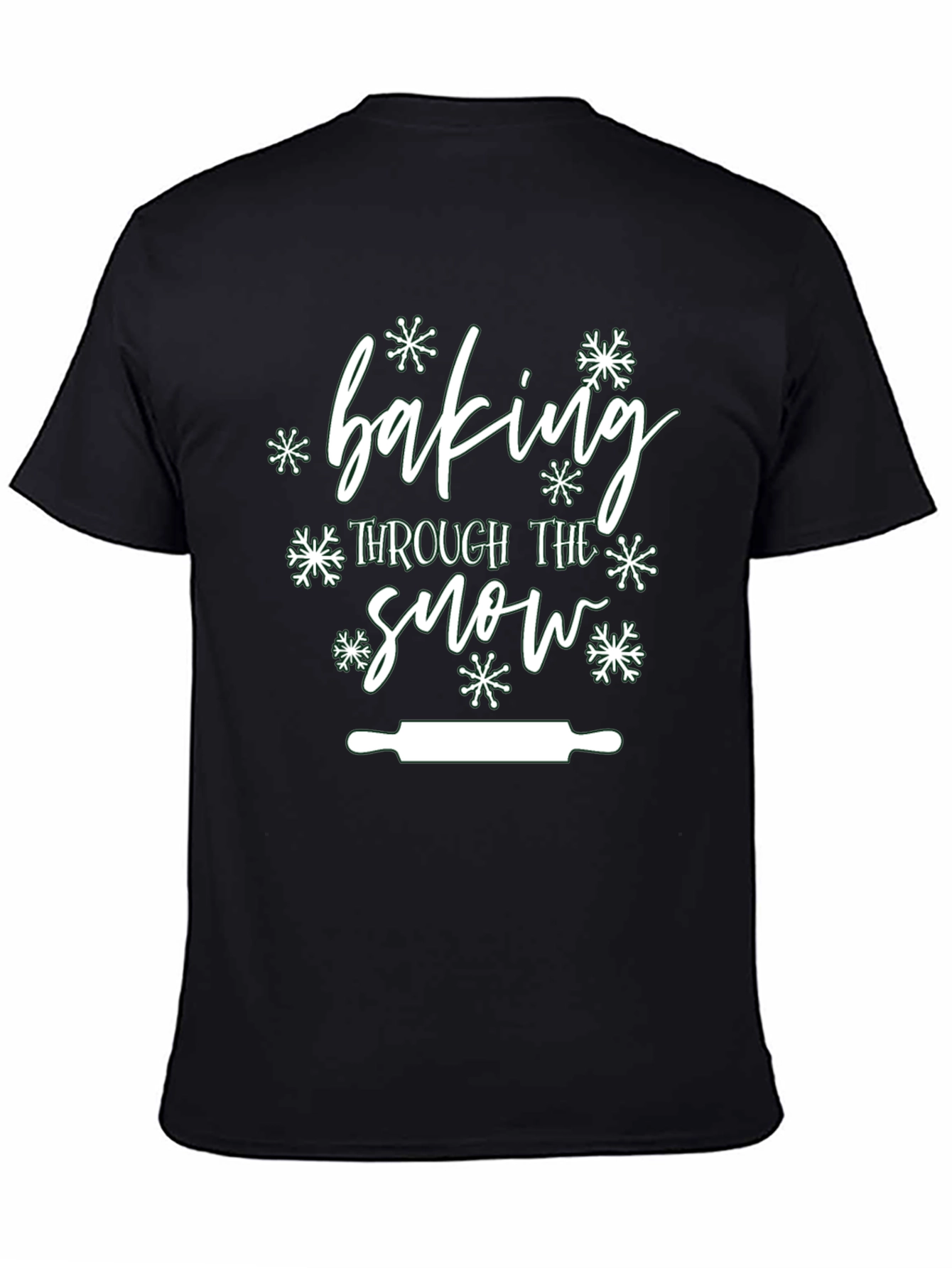 Baking Through the Snow T-Shirt - Holiday Edition