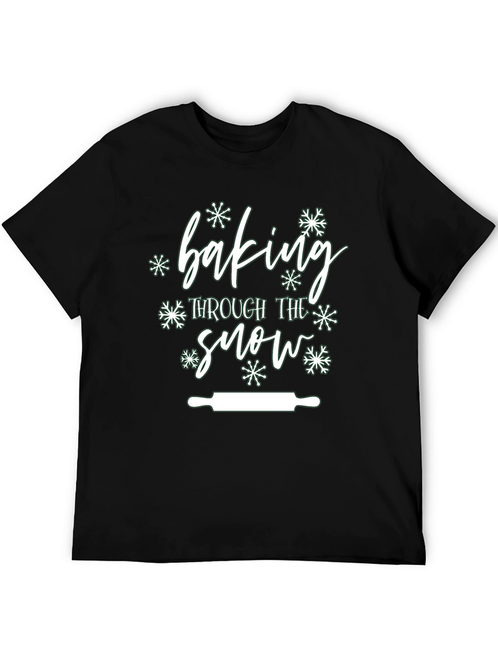 Baking Through the Snow T-Shirt - Holiday Edition