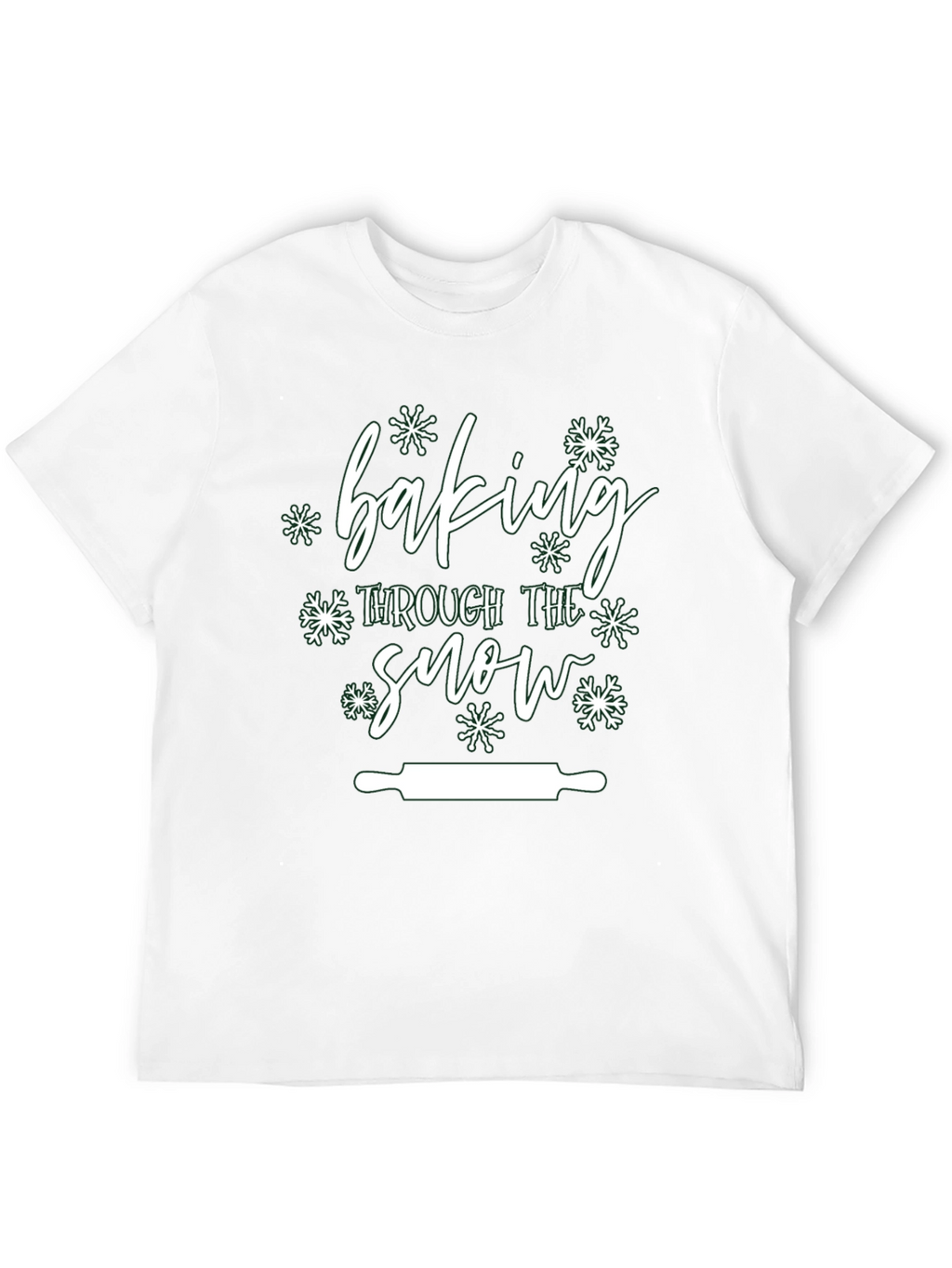 Baking Through the Snow T-Shirt - Holiday Edition