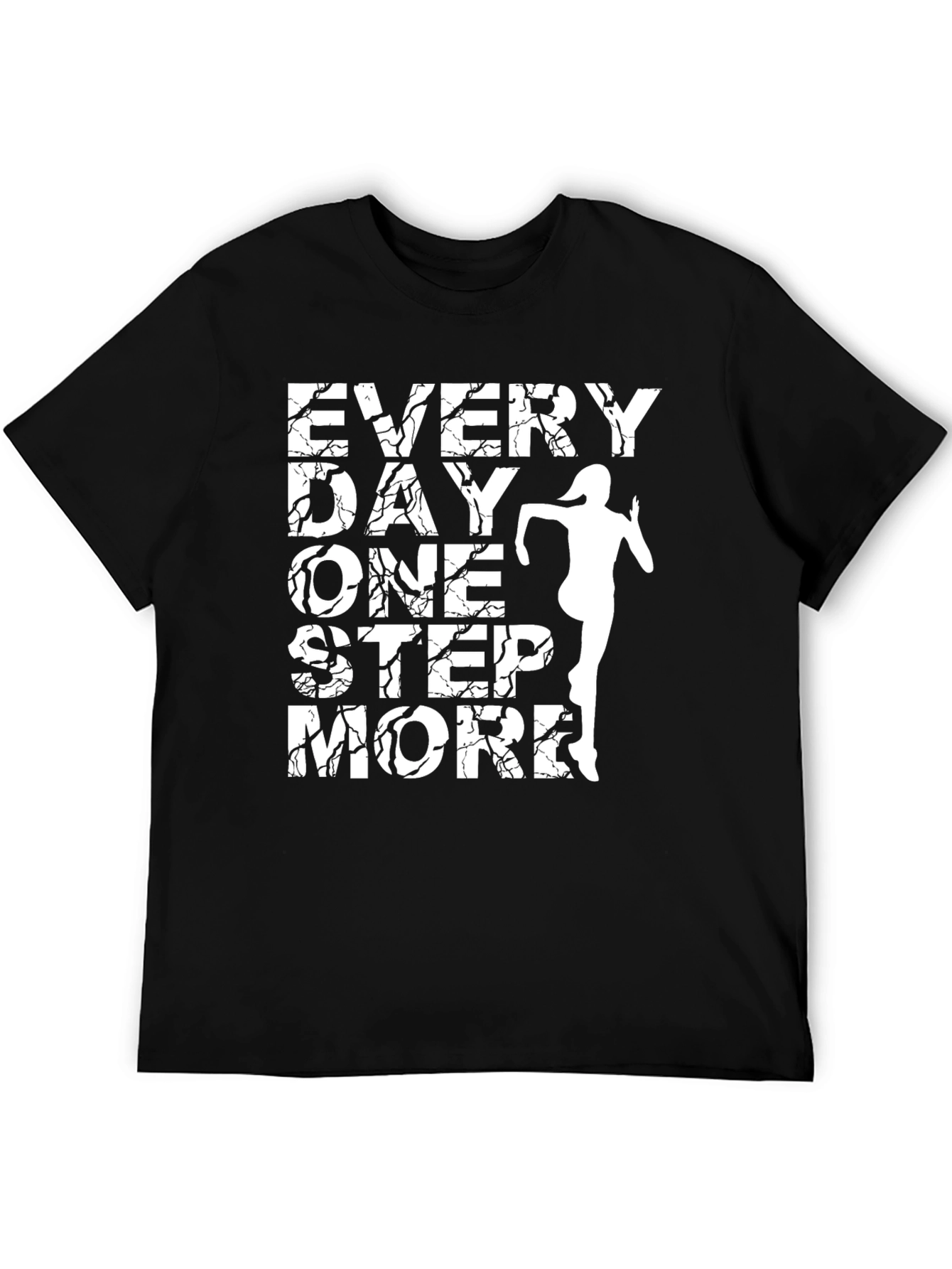 Every Day One Step More Graphic Tee