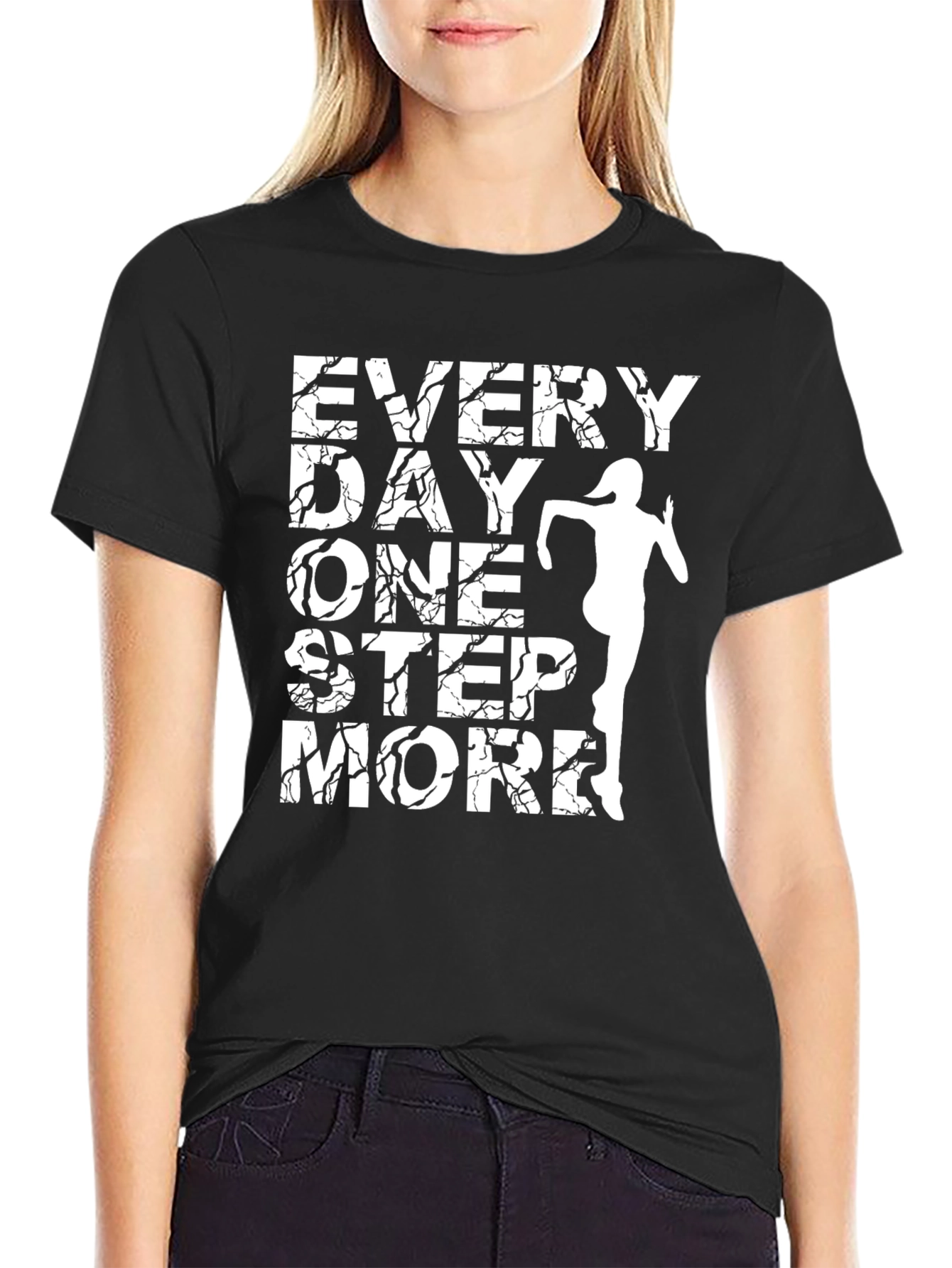 Every Day One Step More Graphic Tee