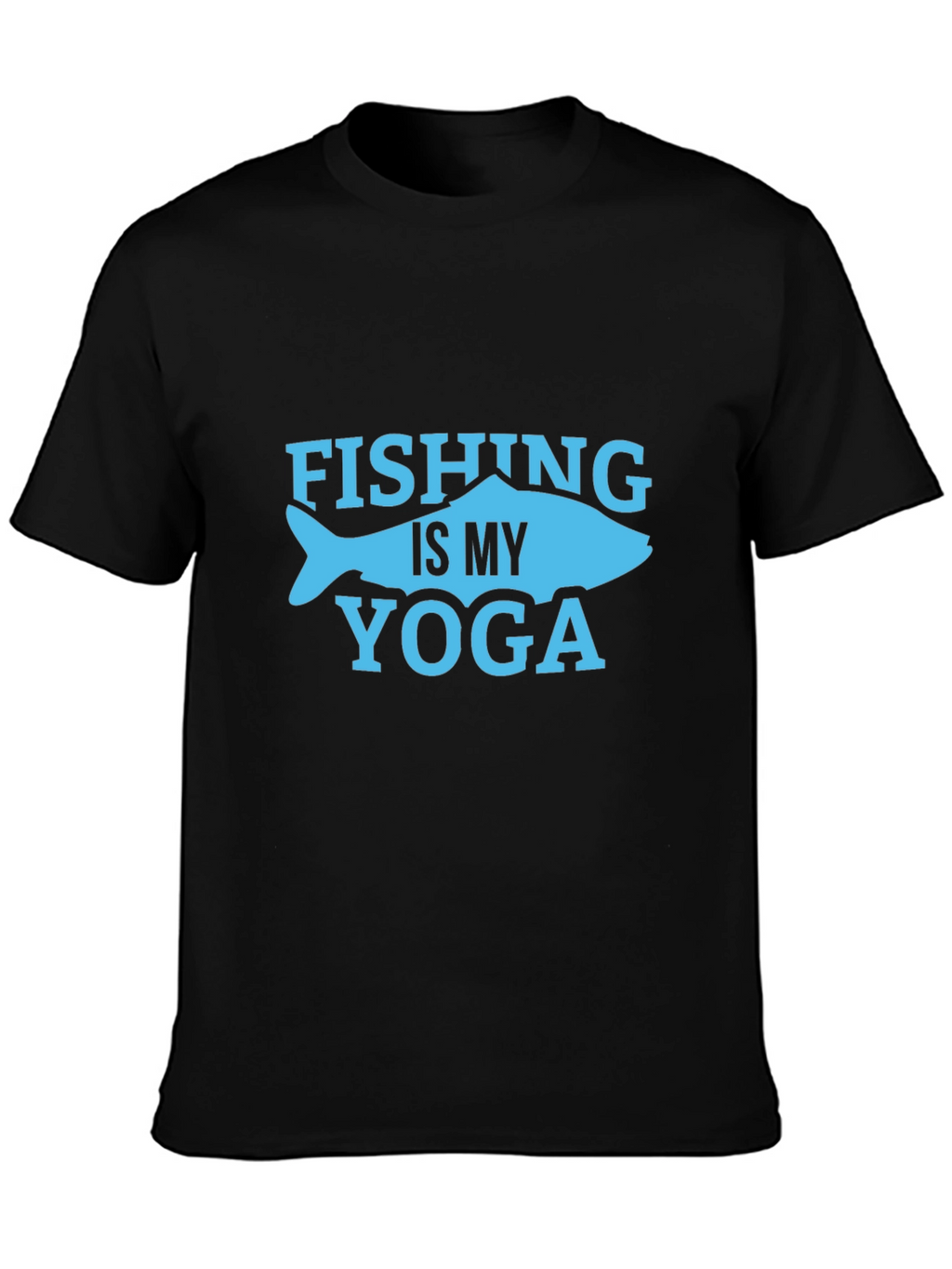 Fishing Is My Yoga Graphic Tee