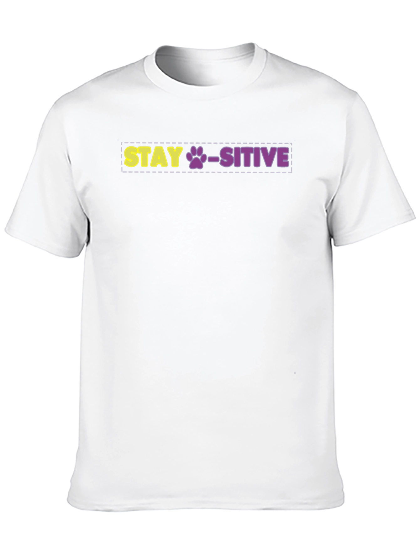 Stay Paws-itive Graphic Tee - Uplifting Dog Lover Shirt