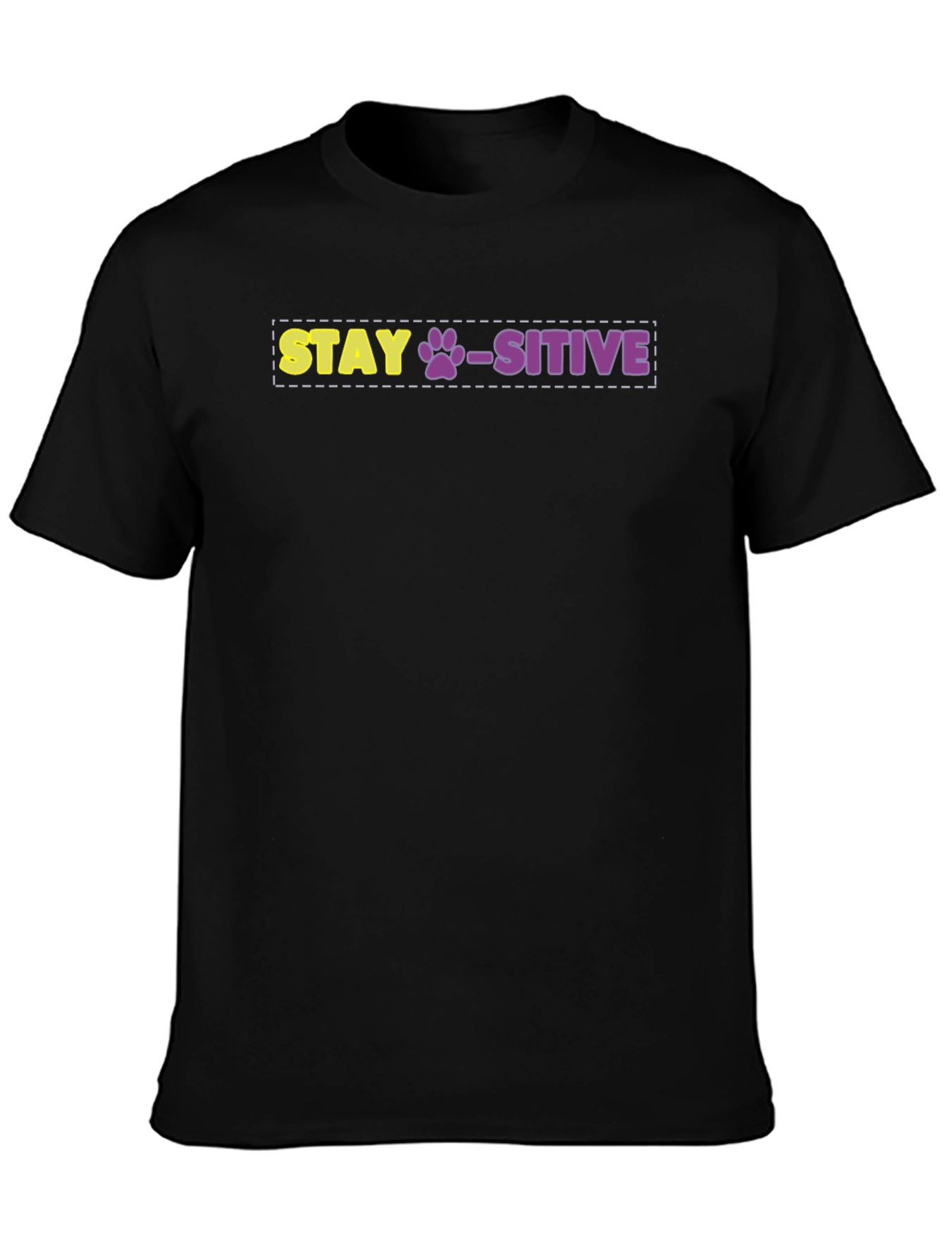 Stay Paws-itive Graphic Tee - Uplifting Dog Lover Shirt