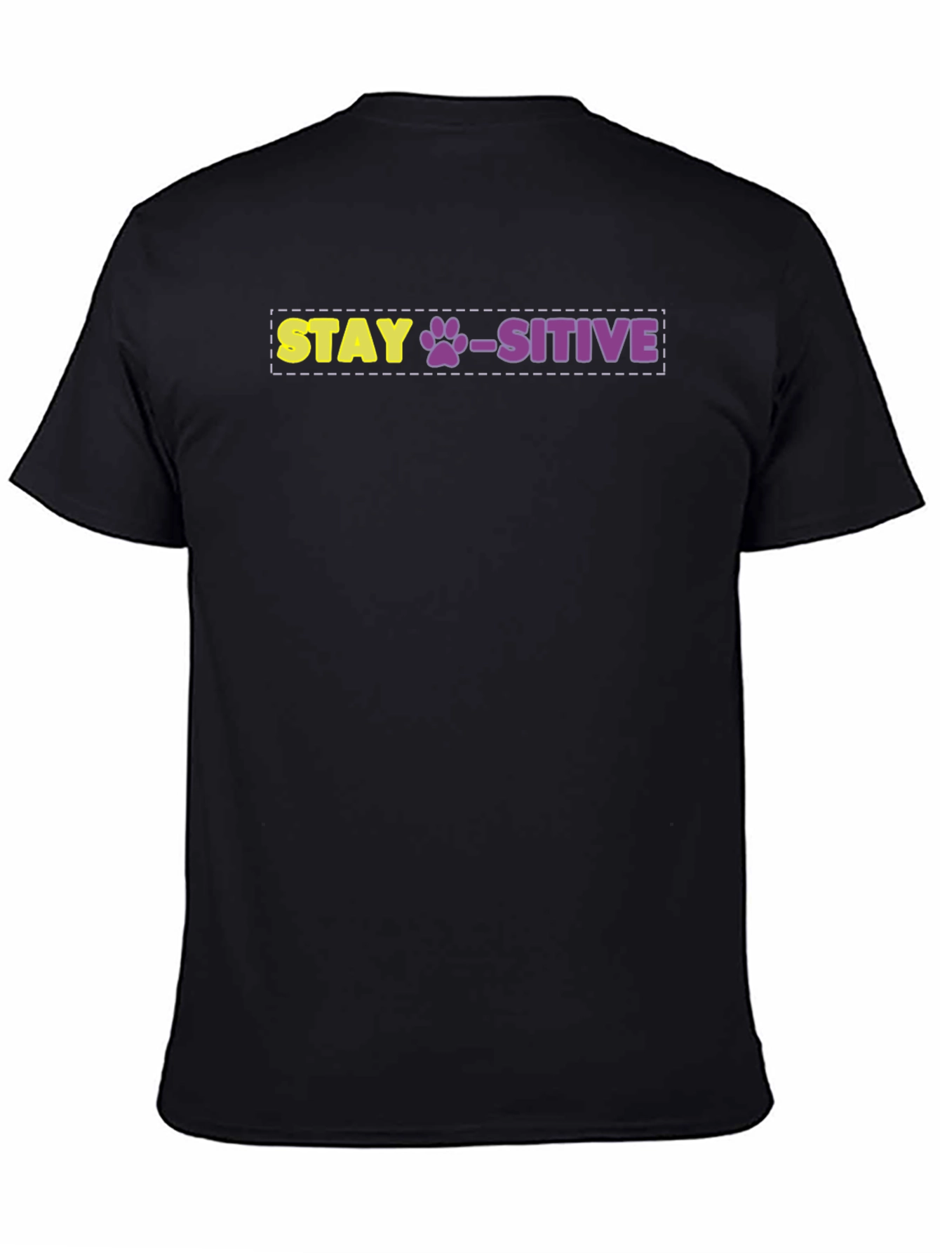 Stay Paws-itive Graphic Tee - Uplifting Dog Lover Shirt