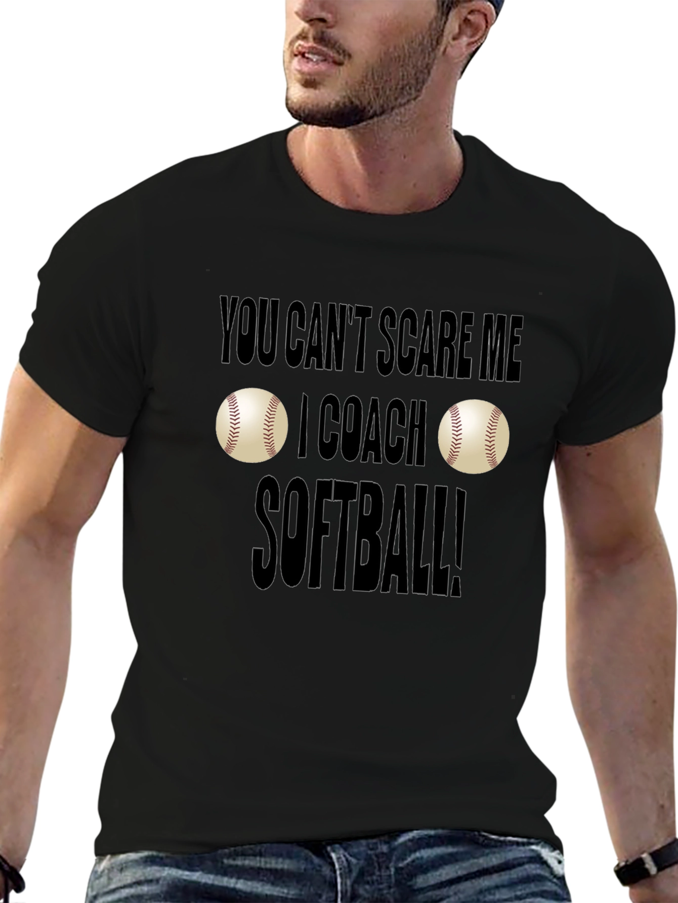 You Cant Scare Me I Coach Softball T-Shirt