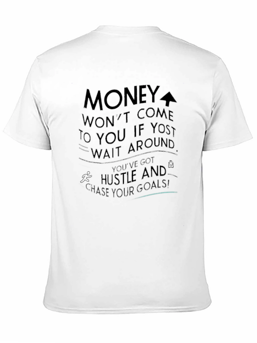 Motivational Black T-Shirt Hustle For Goals