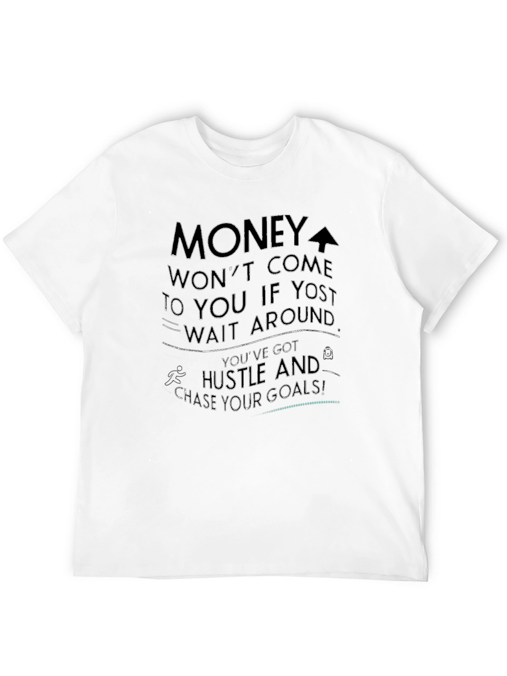 Motivational Black T-Shirt Hustle For Goals
