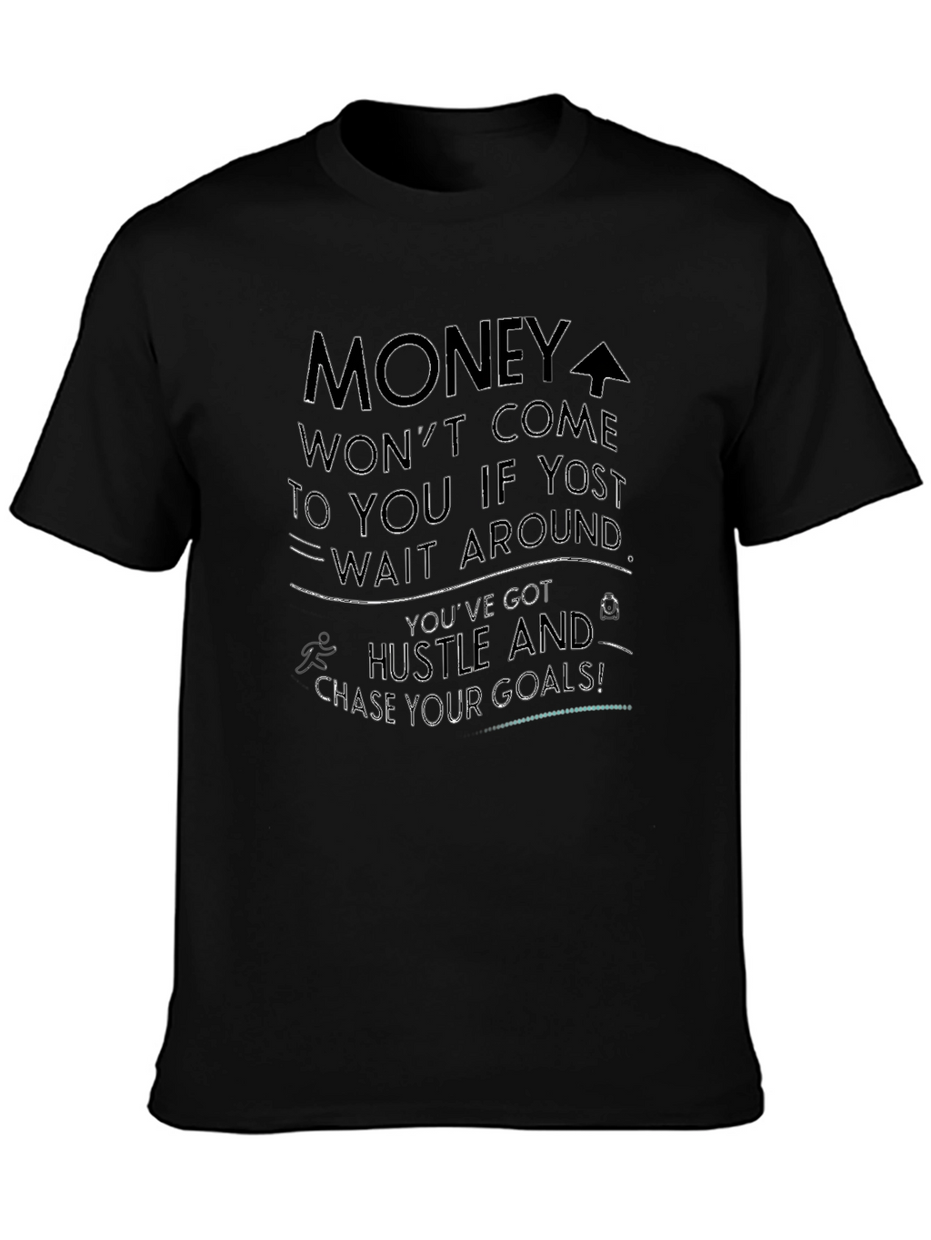 Motivational Black T-Shirt Hustle For Goals
