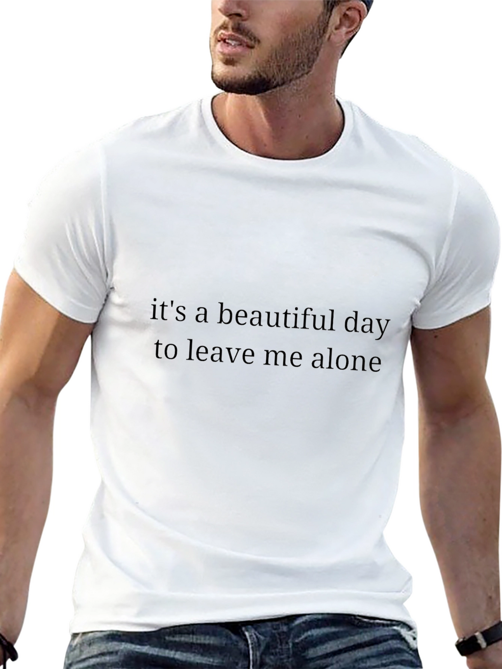 Its A Beautiful Day Funny T-Shirt