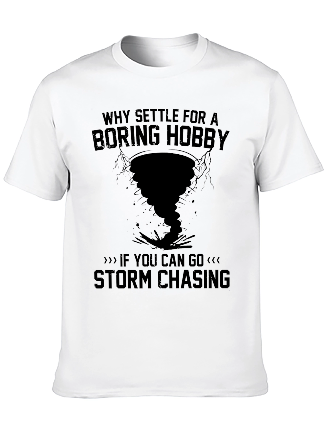 Storm Chasing Hobby T-Shirt