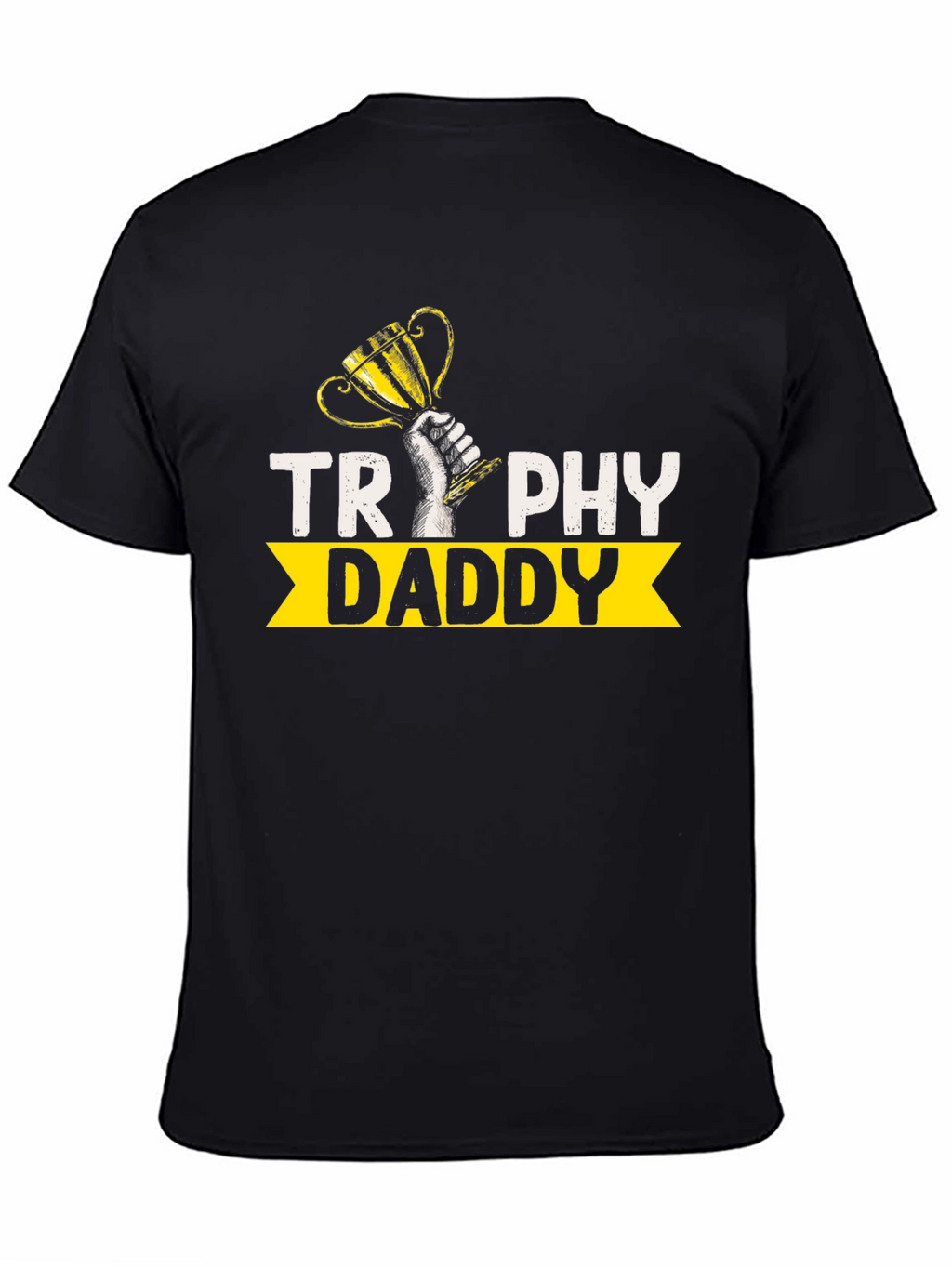 Trophy Daddy Graphic T-Shirt - Celebrate Wins in Style!