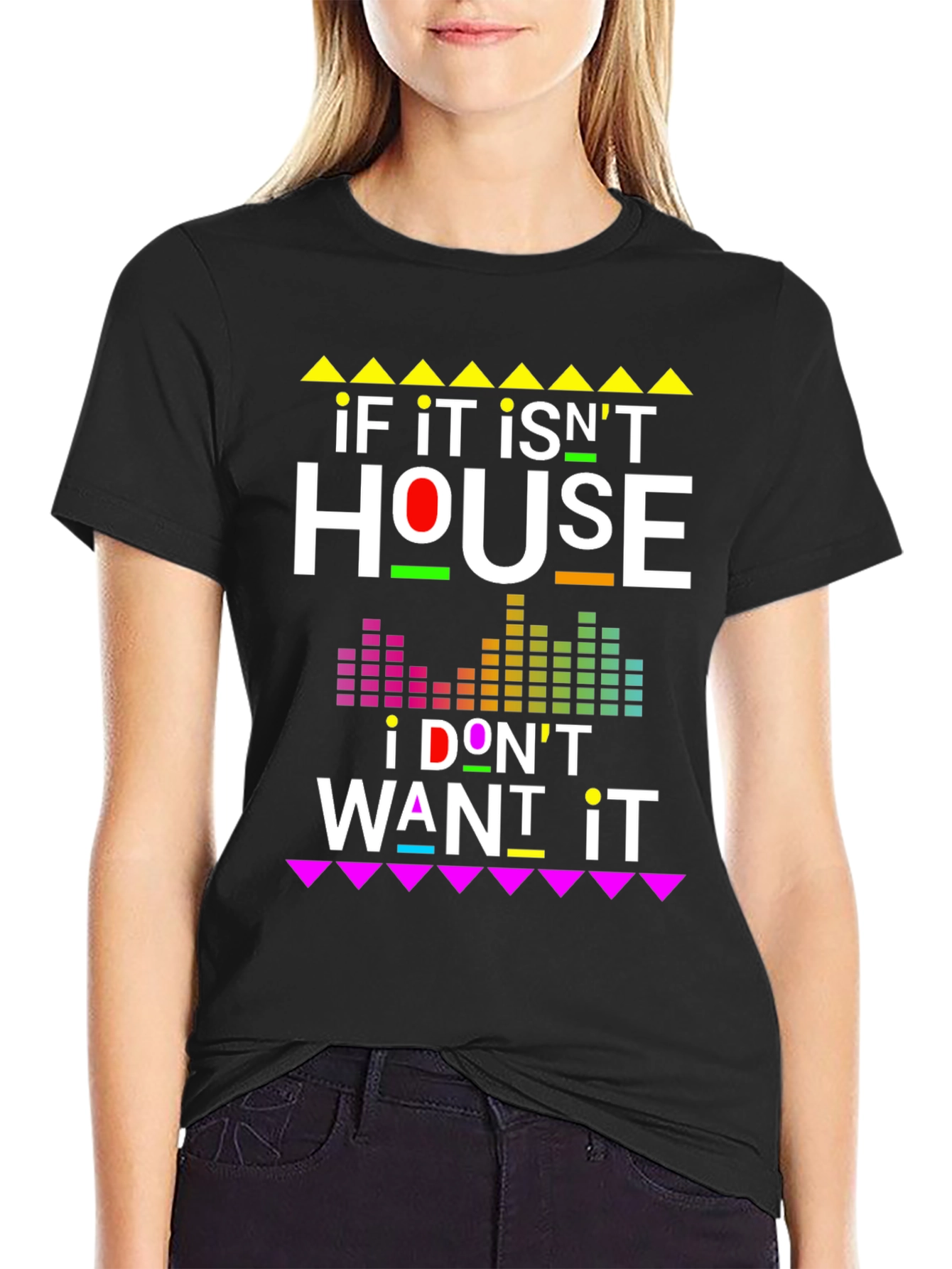 If It Isnt House Music T-Shirt