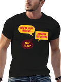 Humorous Graphic Tee: The Voices Made Me...