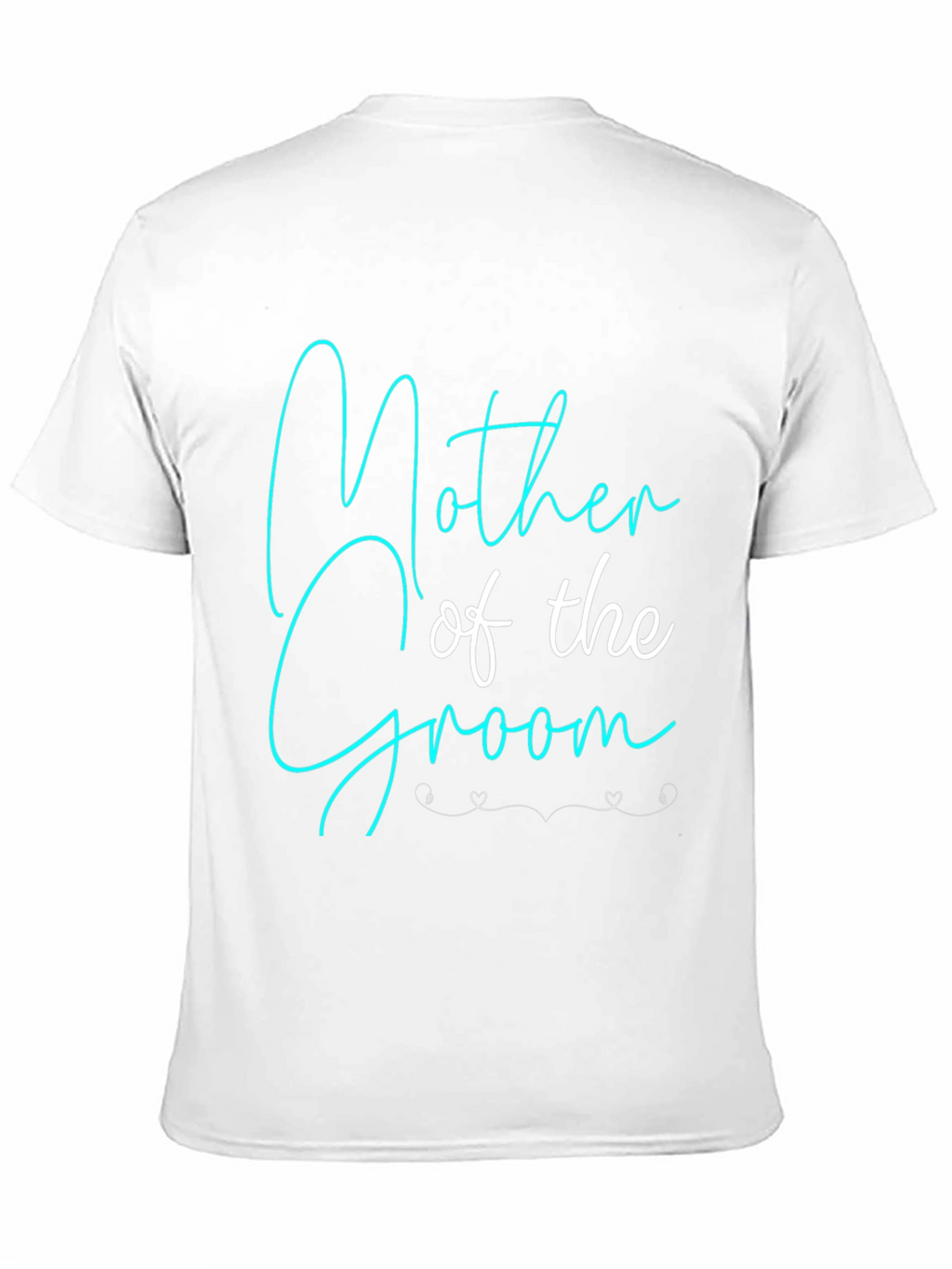 Mother of the Groom T-Shirt - Wedding Party Apparel