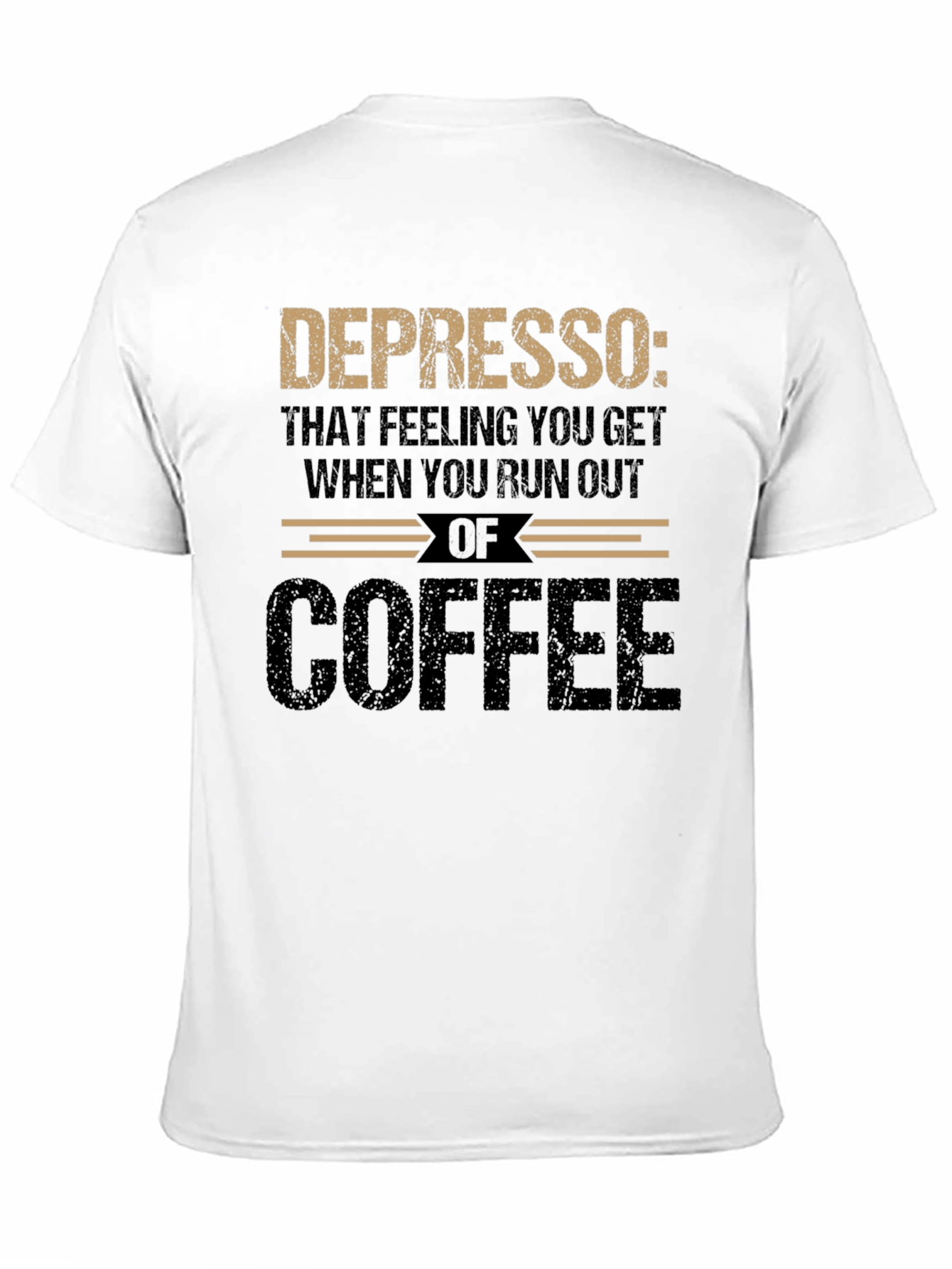 Depresso Coffee Graphic Tee - Run Out Feeling T-Shirt