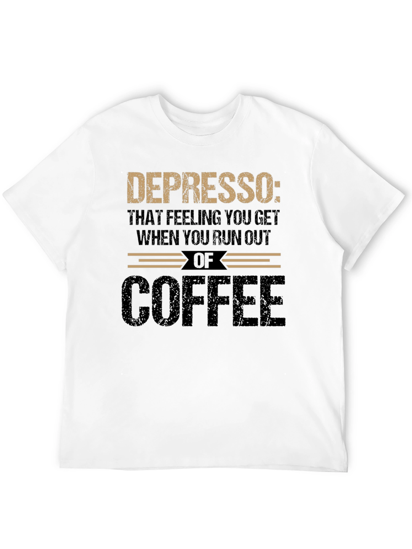 Depresso Coffee Graphic Tee - Run Out Feeling T-Shirt