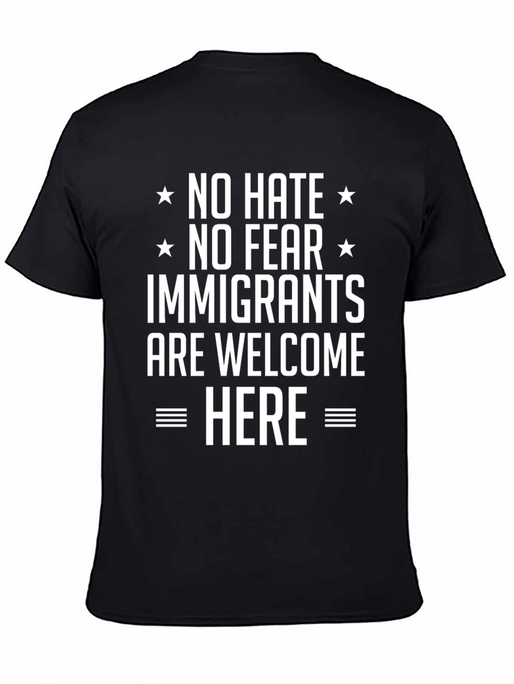 No Hate No Fear Immigrants Welcome Here T-Shirt
