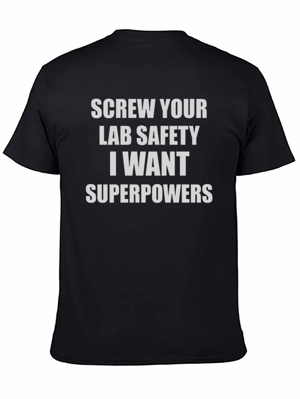 Screw Lab Safety T-Shirt - Superpower Science Tee