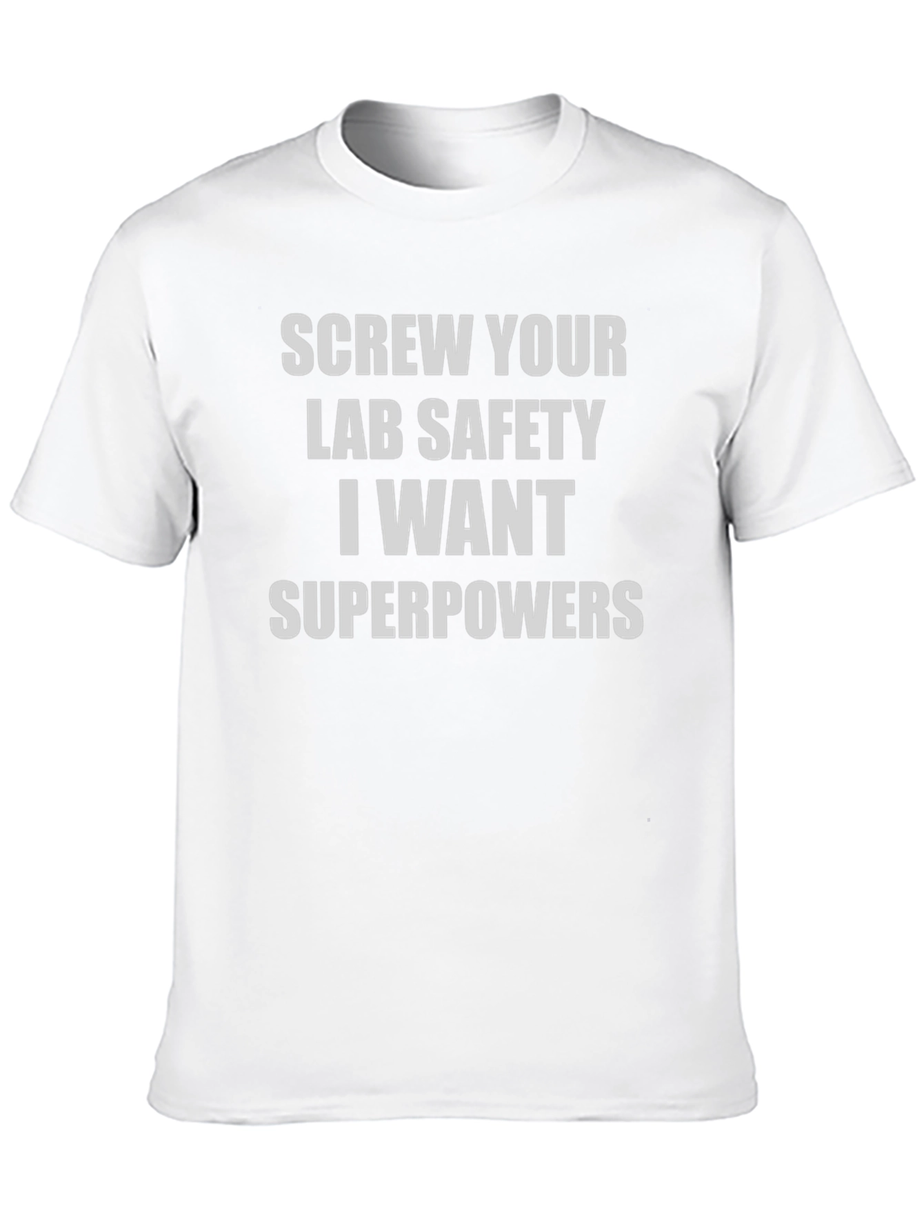 Screw Lab Safety T-Shirt - Superpower Science Tee