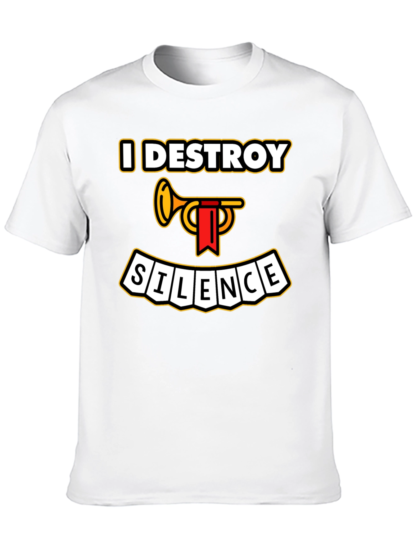 I Destroy Silence Trumpet T-Shirt