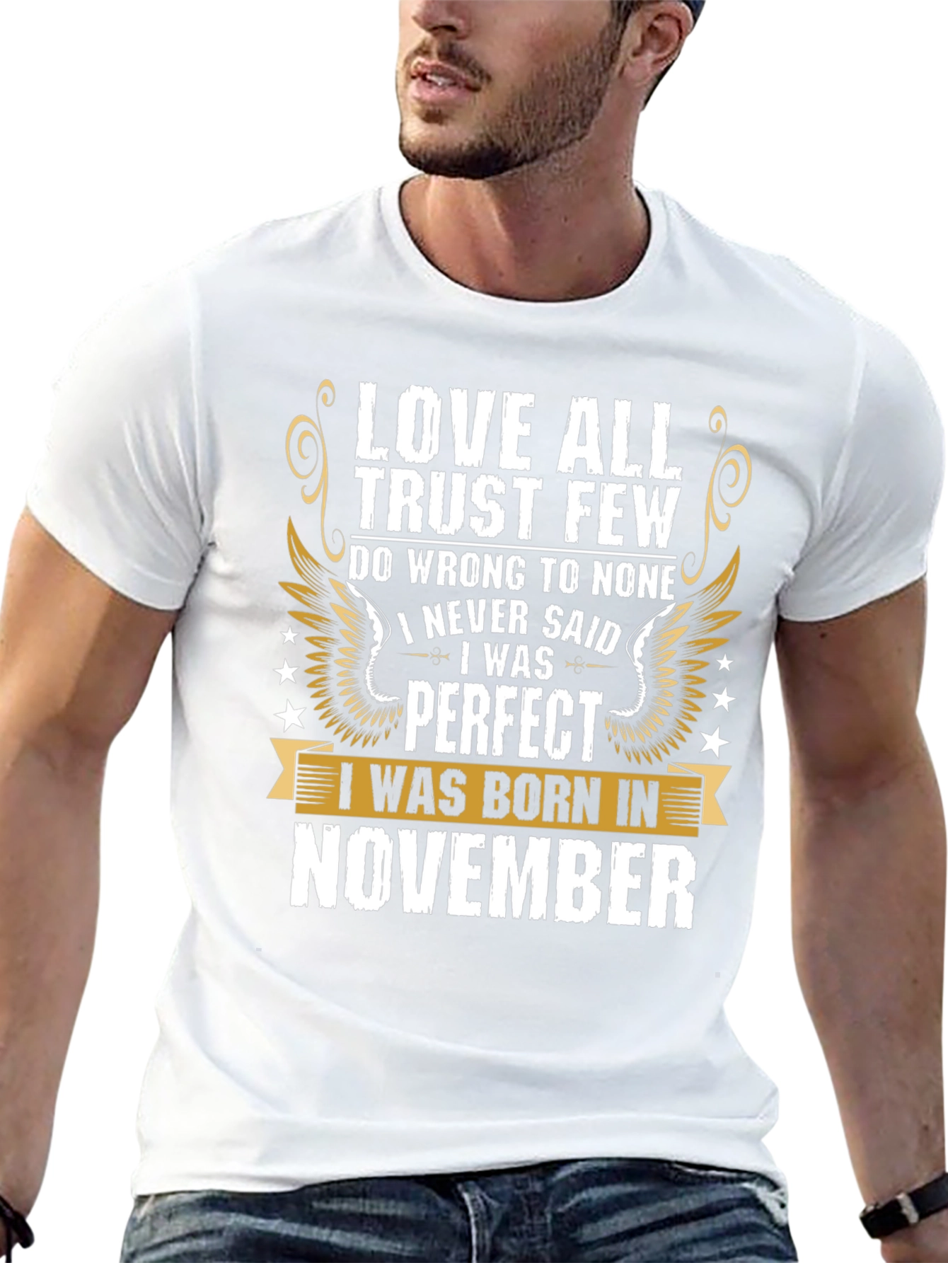 Love All Trust Few November Birthday T-Shirt