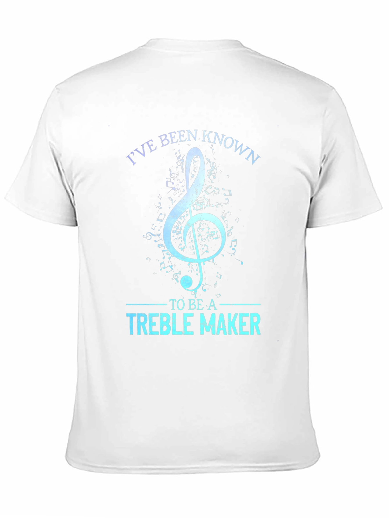 Treble Maker T-Shirt - Music Lover Tee