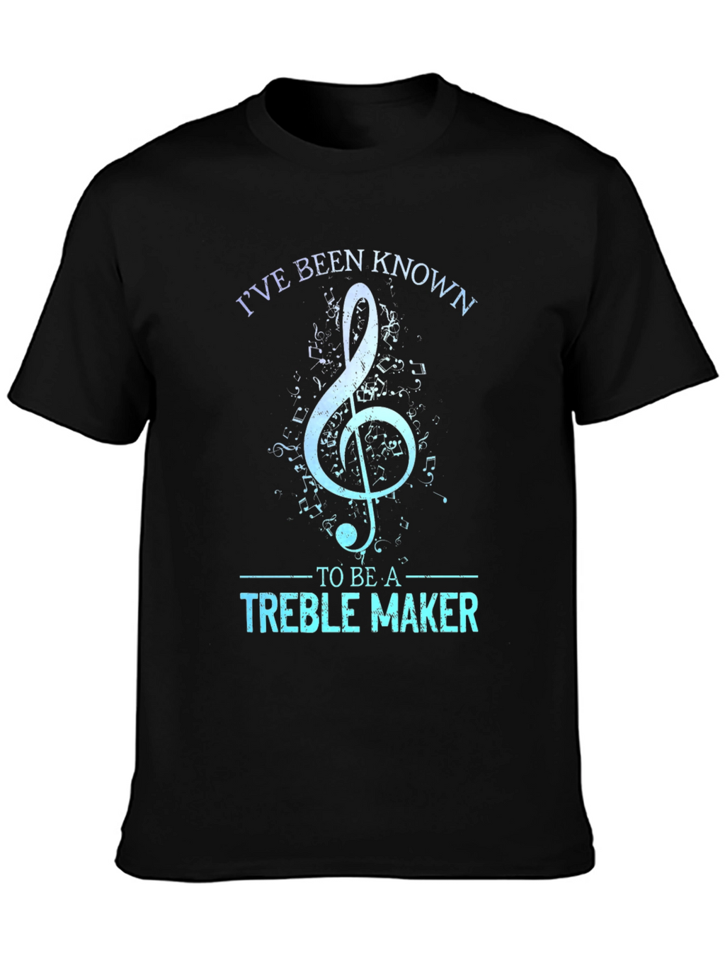 Treble Maker T-Shirt - Music Lover Tee