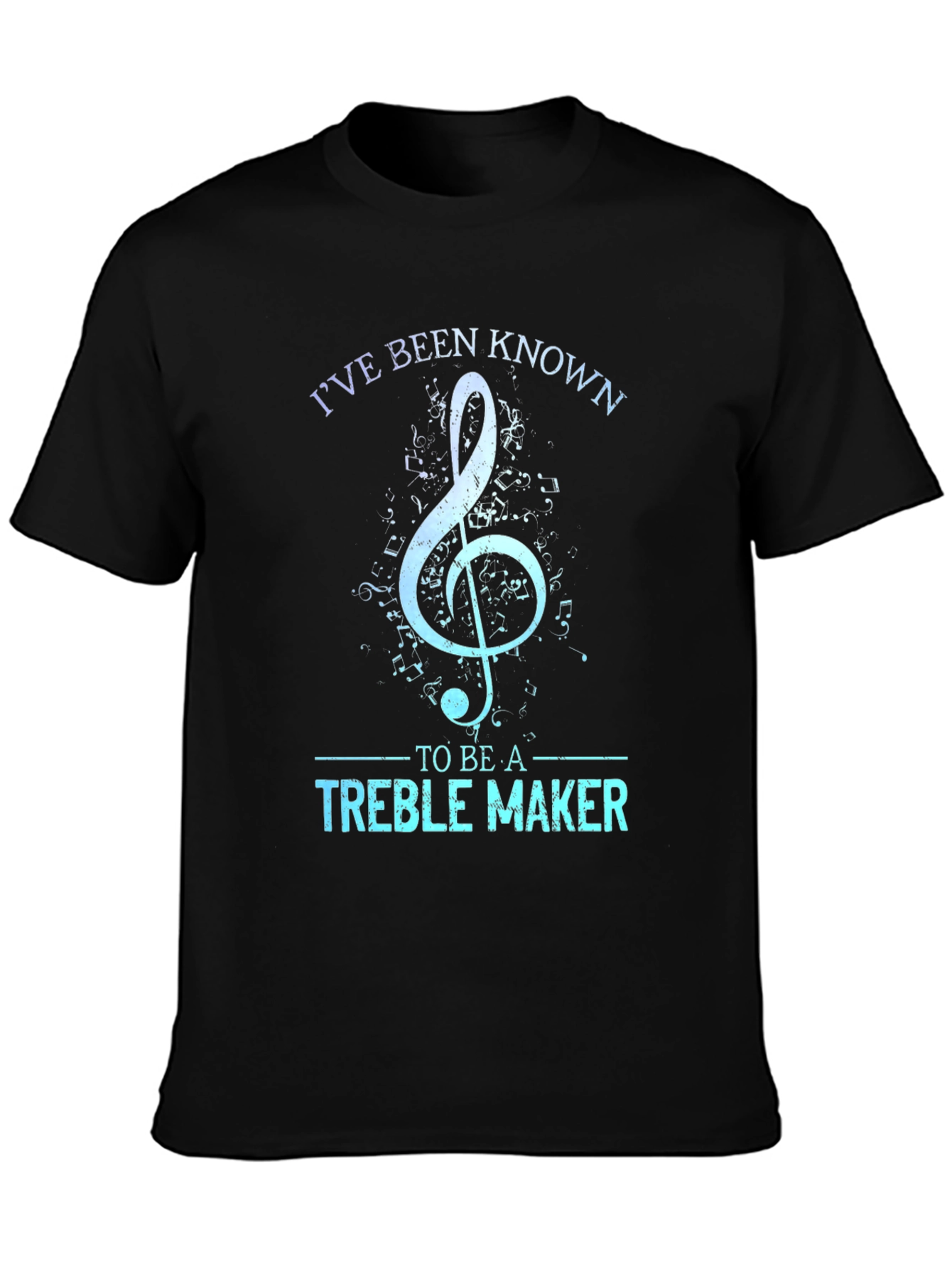 Treble Maker T-Shirt - Music Lover Tee