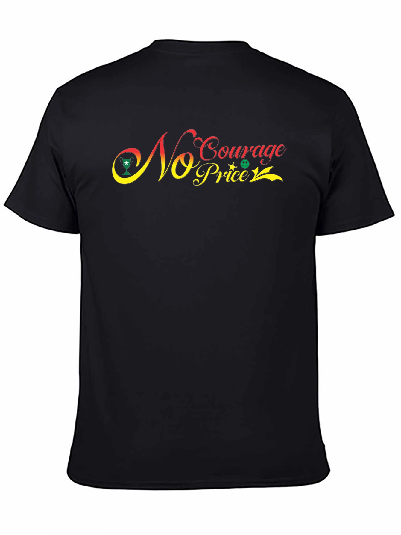 No Courage No Price Graphic Tee