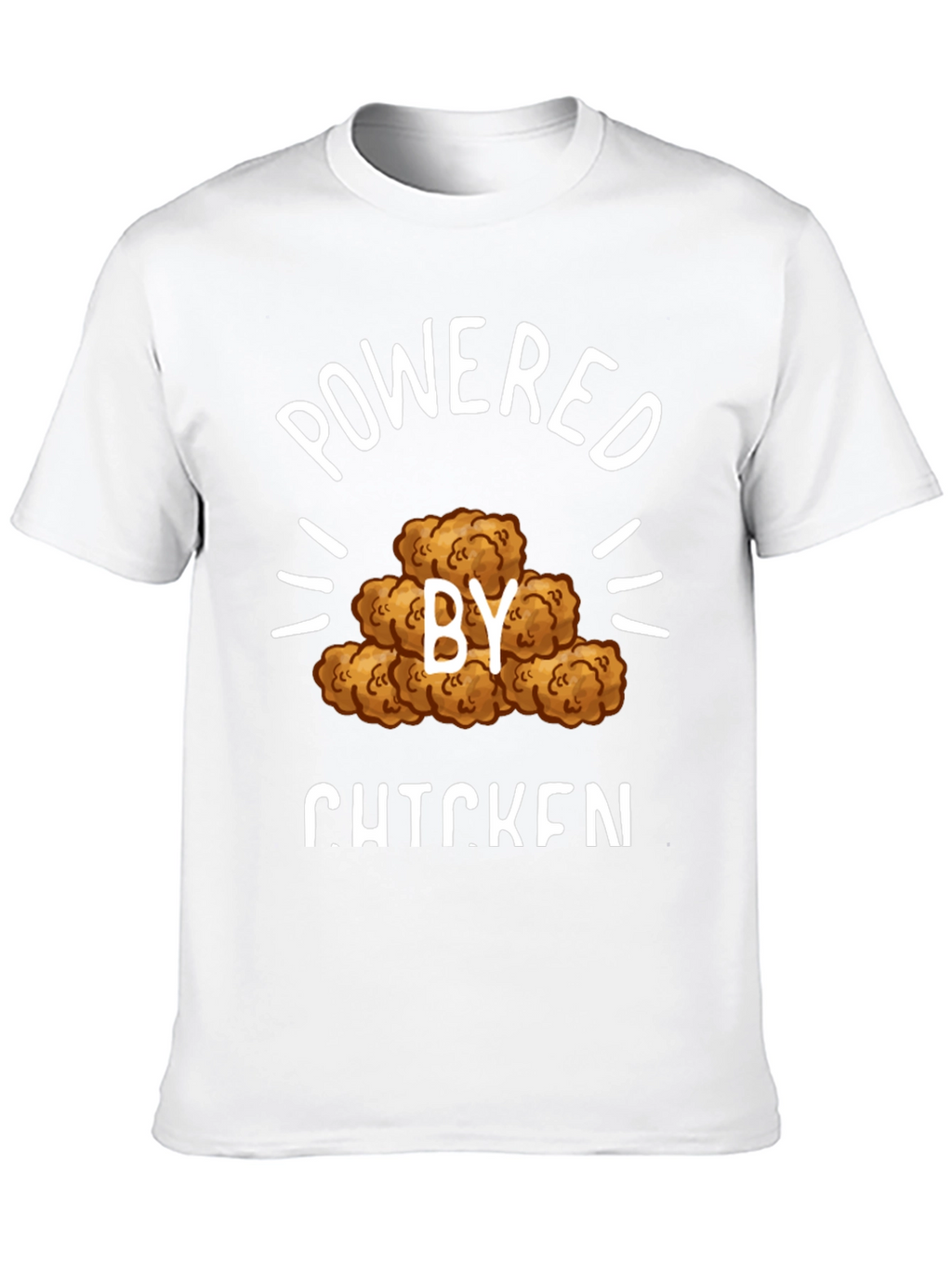 Powered by Chicken T-Shirt