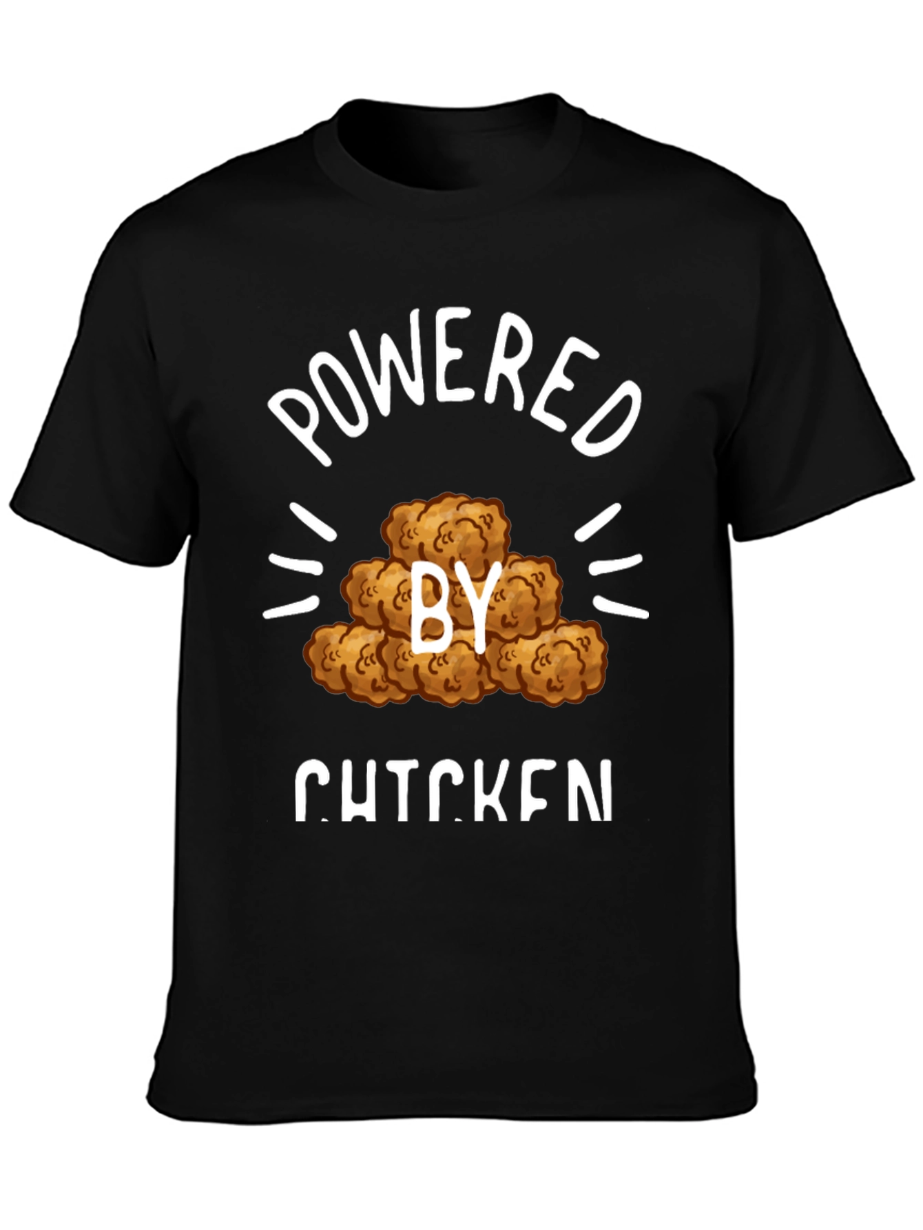 Powered by Chicken T-Shirt