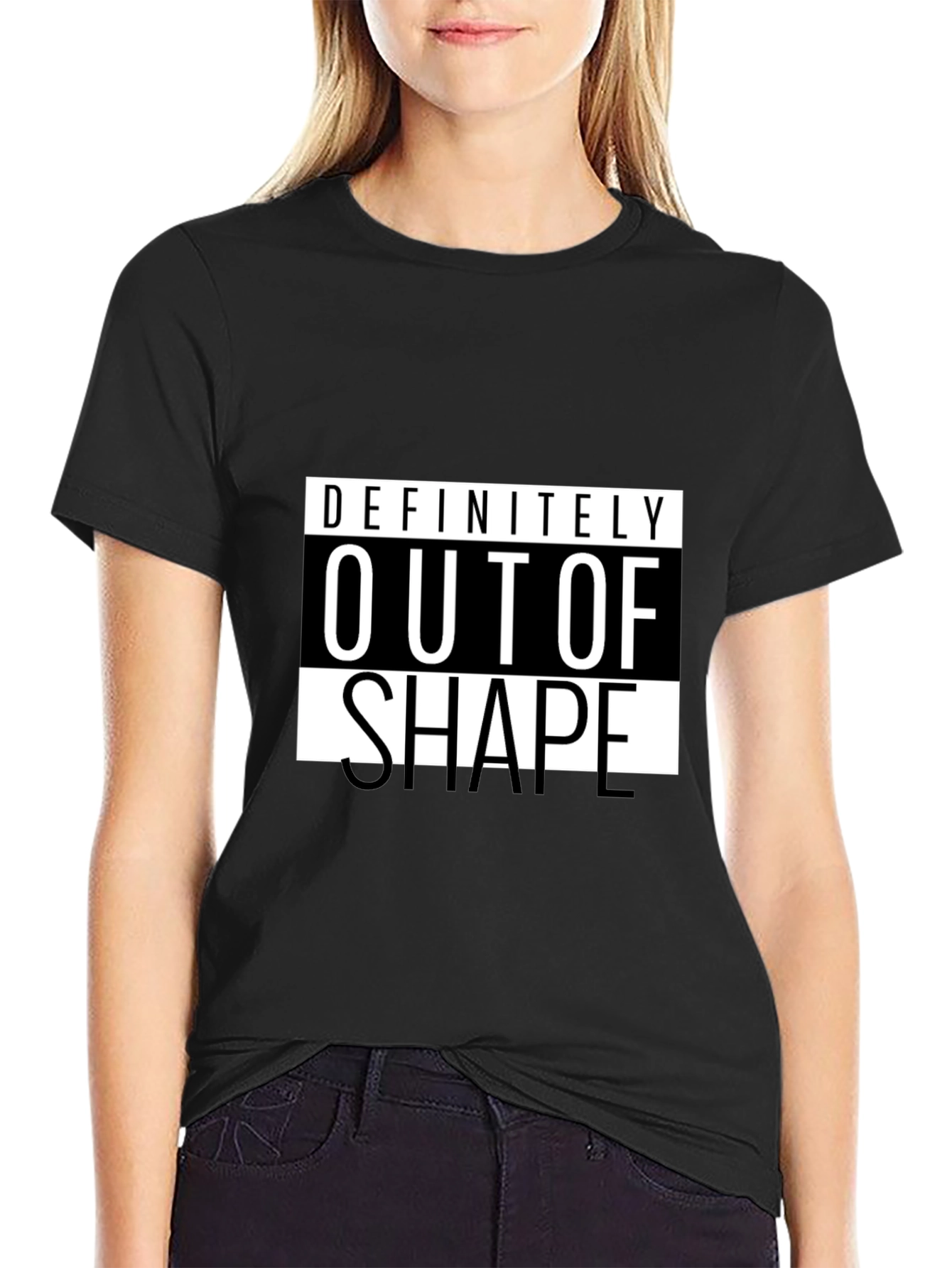 Definitely Out of Shape Black T-Shirt