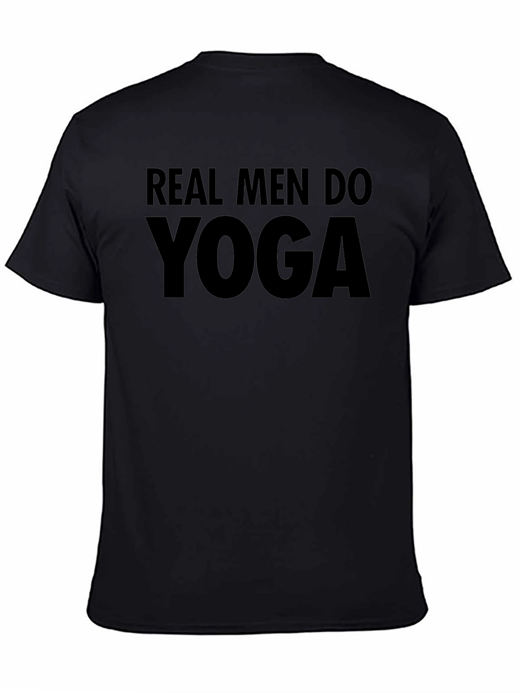 Real Men Do Yoga Black T-Shirt