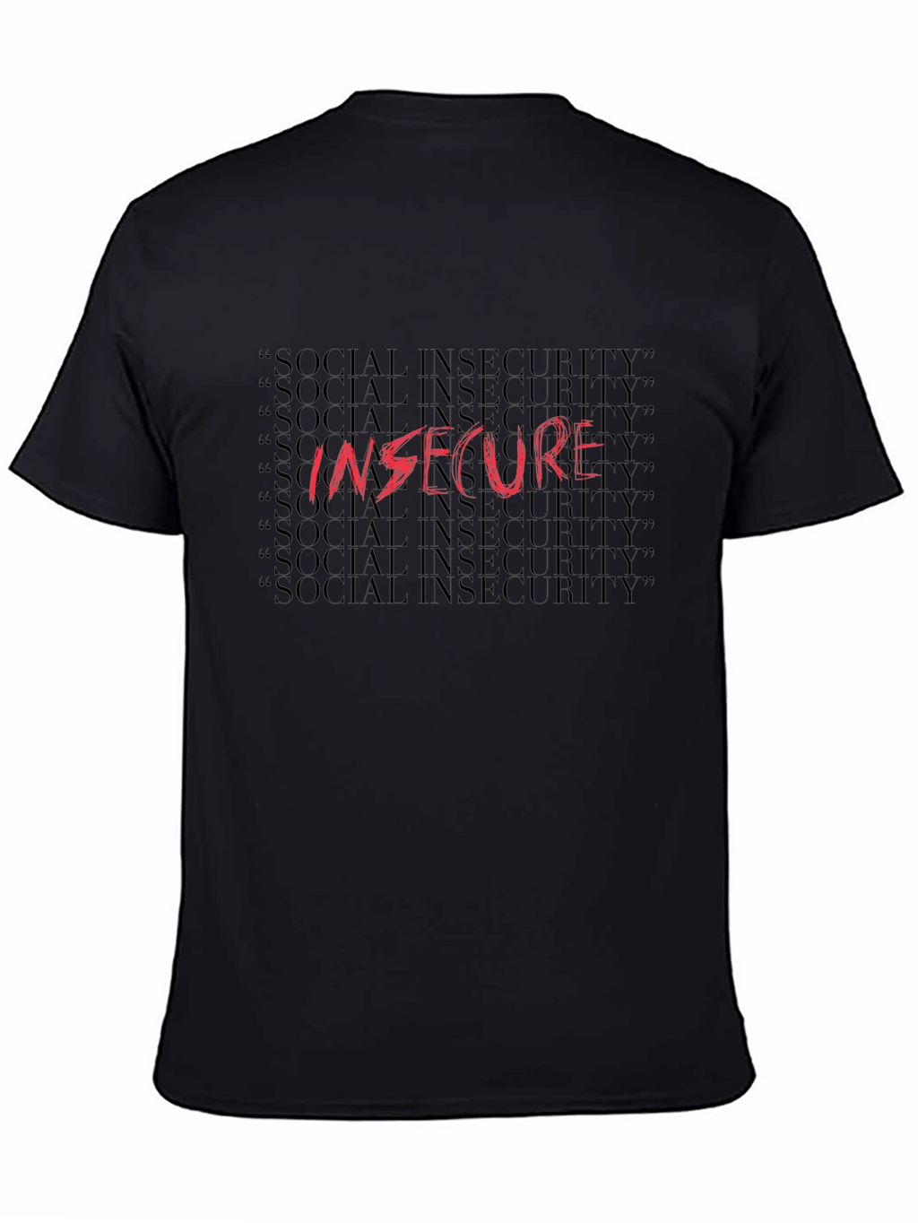 Insecure Graphic Tee - Social Anxiety Humor T-Shirt